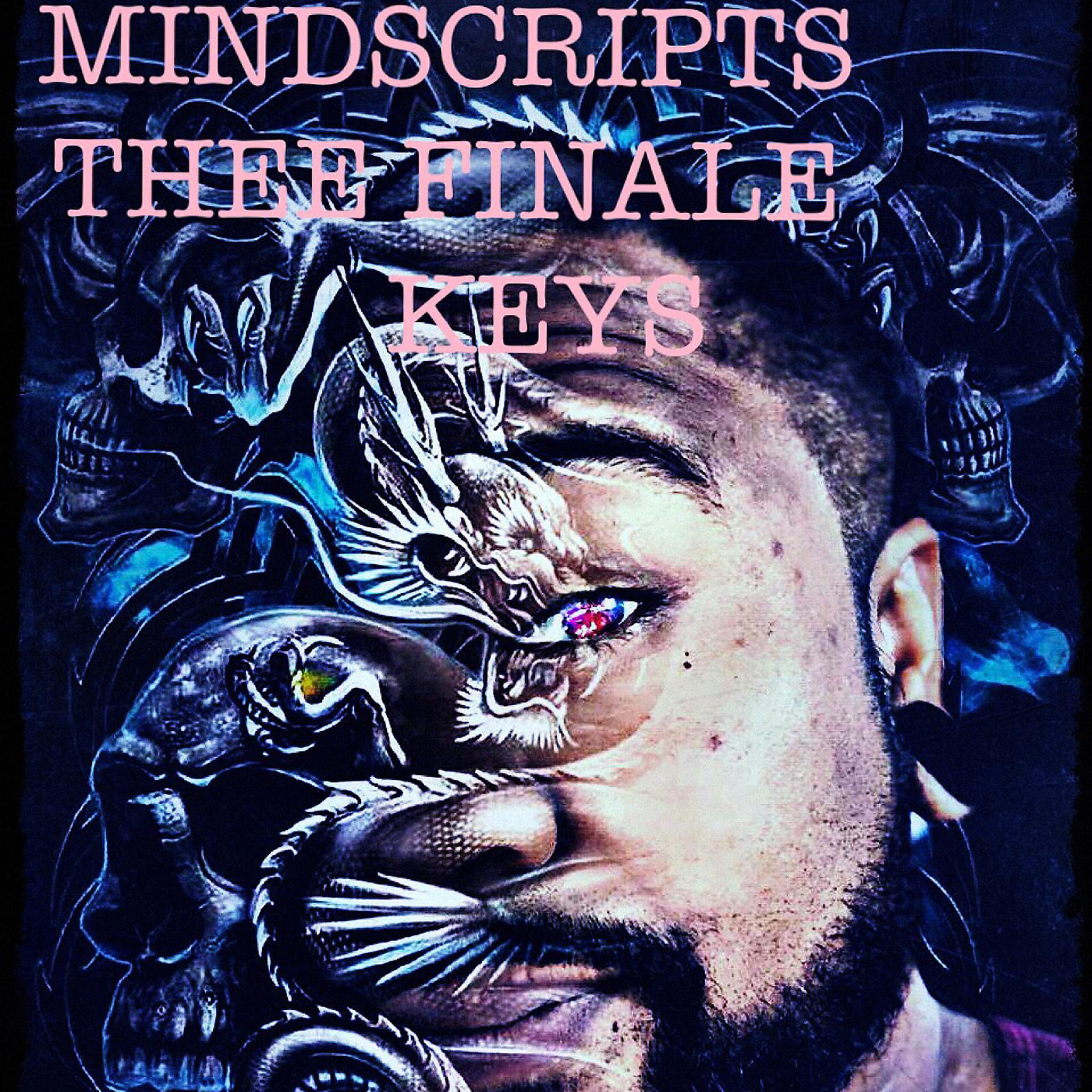 Постер альбома Mindscripts Thee Finale