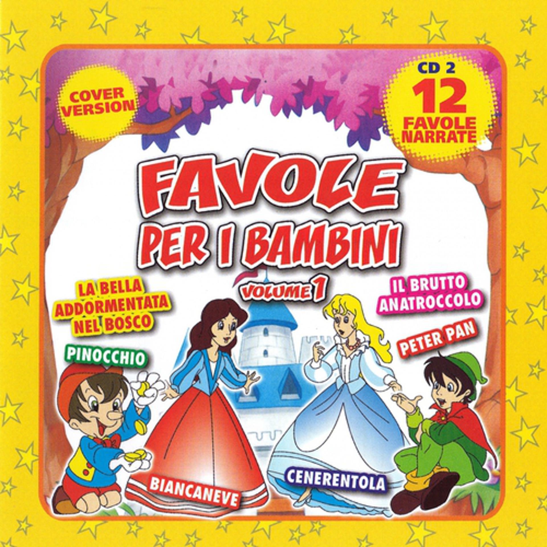 Постер альбома Favole E Canzoni Per I Bambini Volume 1