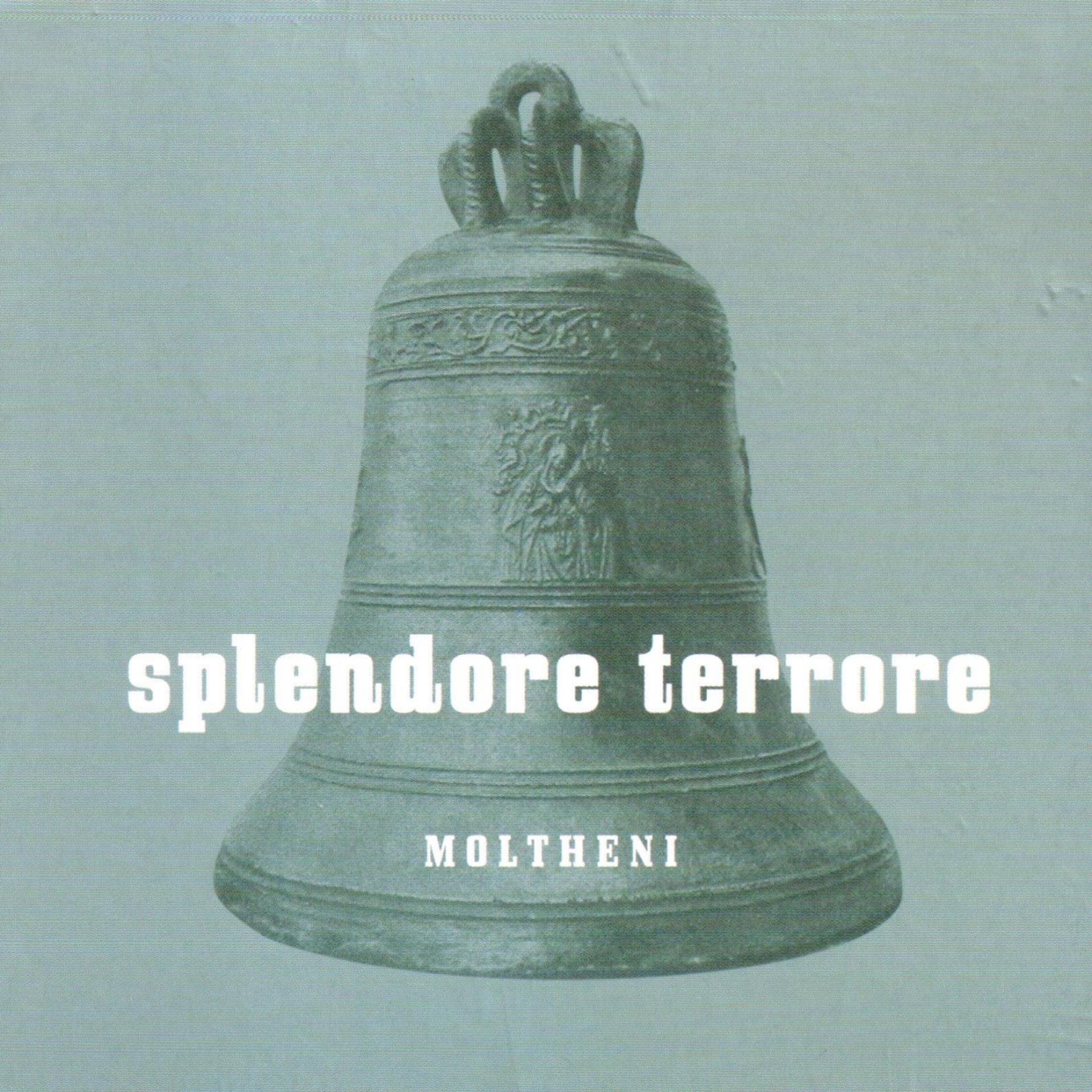 Постер альбома Splendore terrore