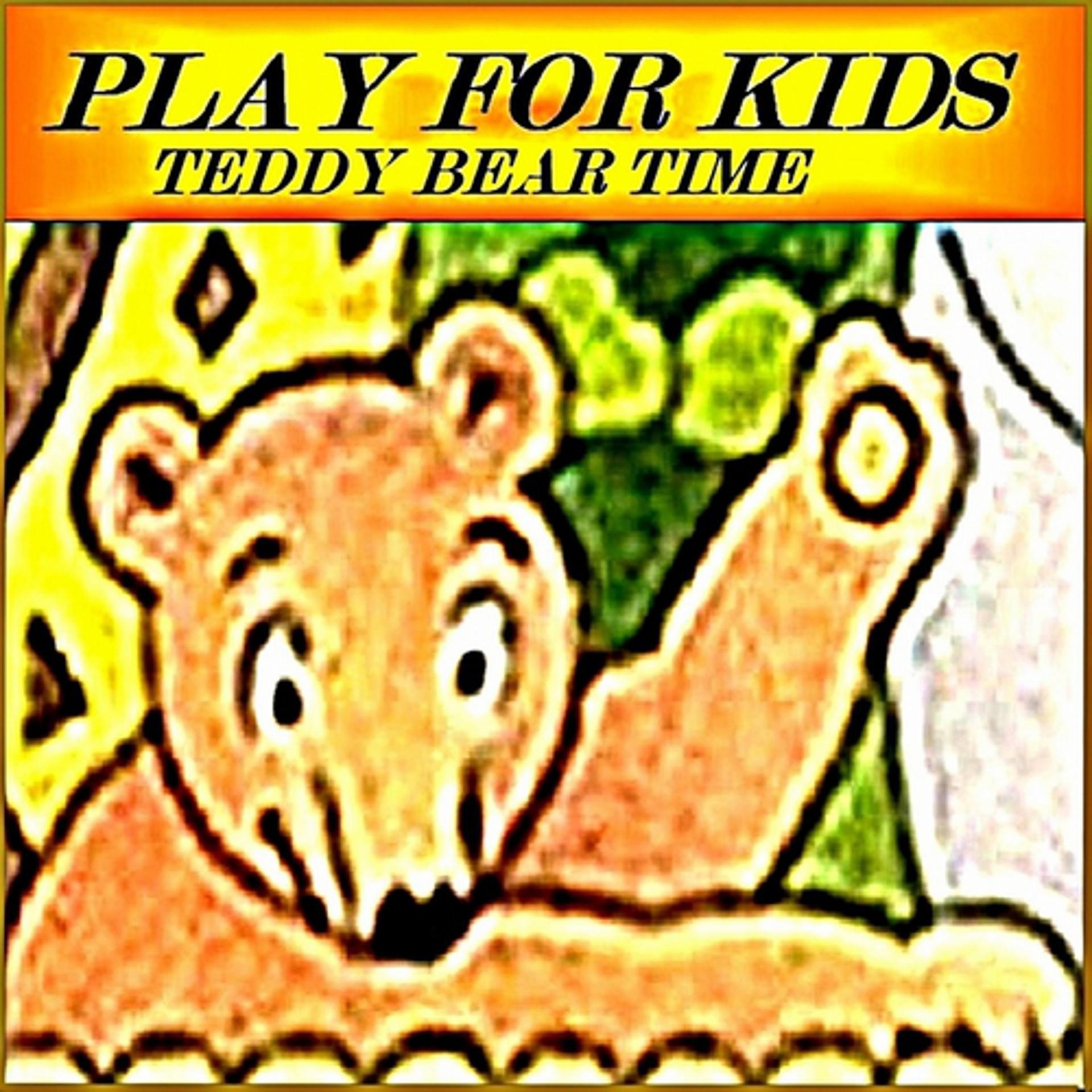 Постер альбома Teddy Bear Time