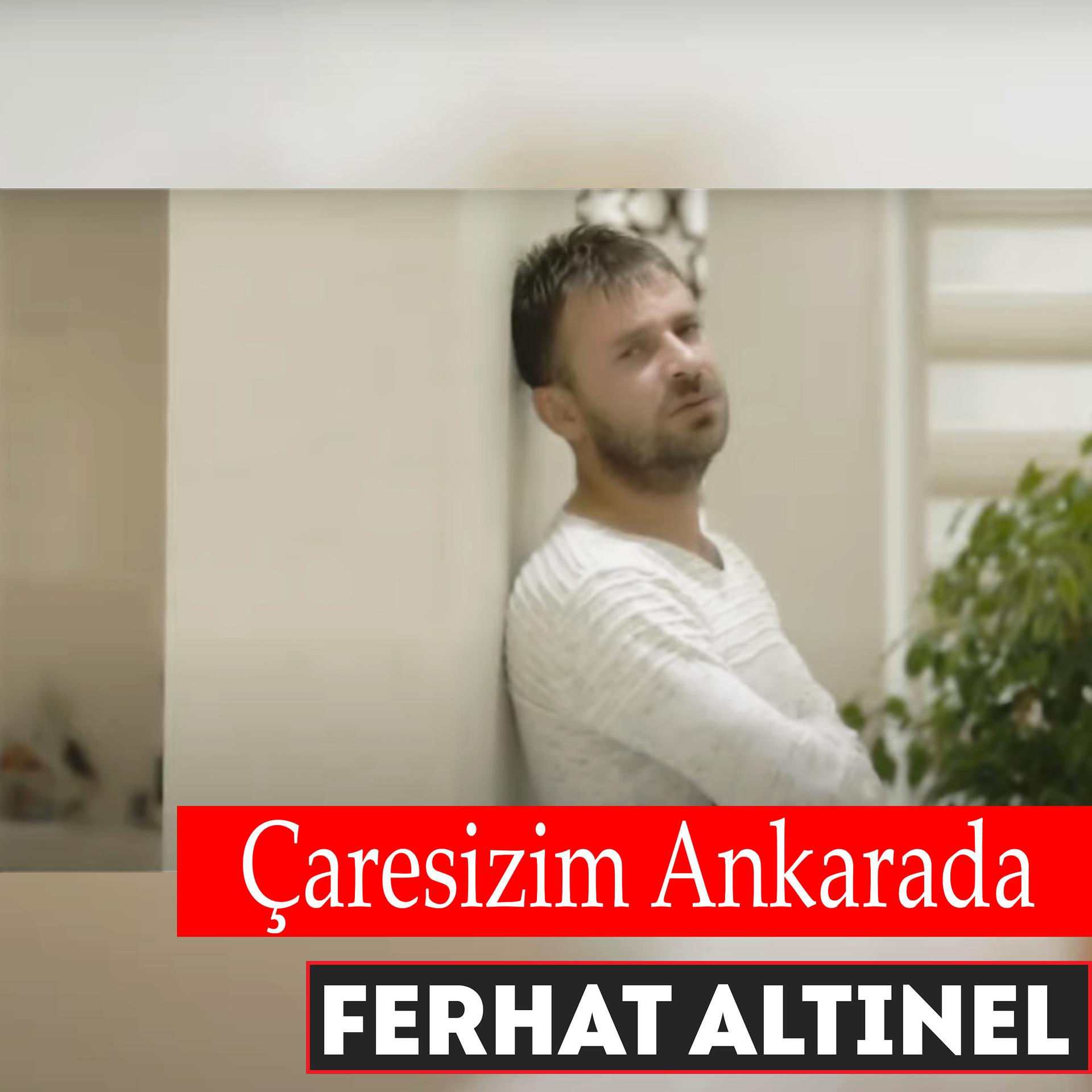 Постер альбома Çaresizim Ankarada