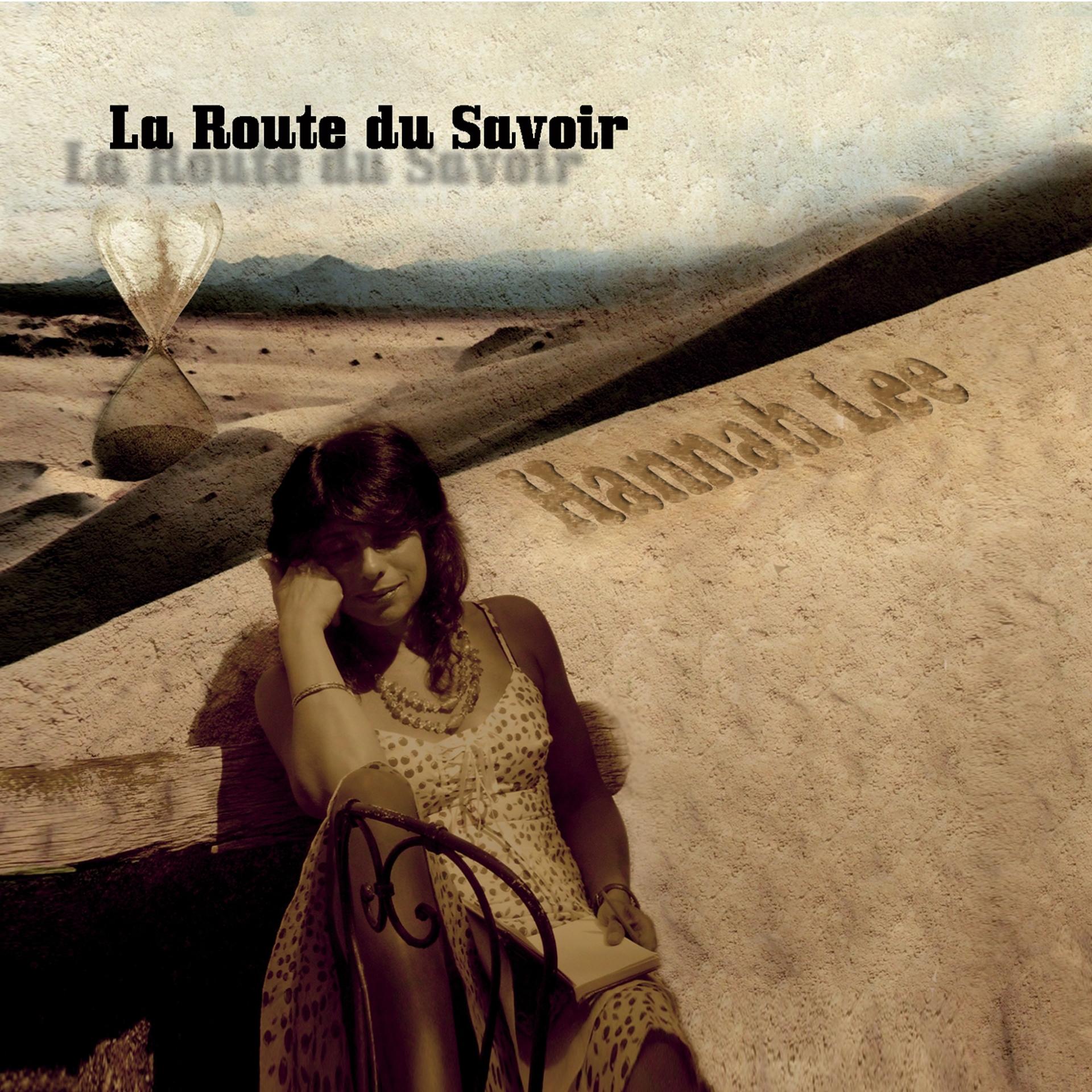 Постер альбома La Route Du Savoir