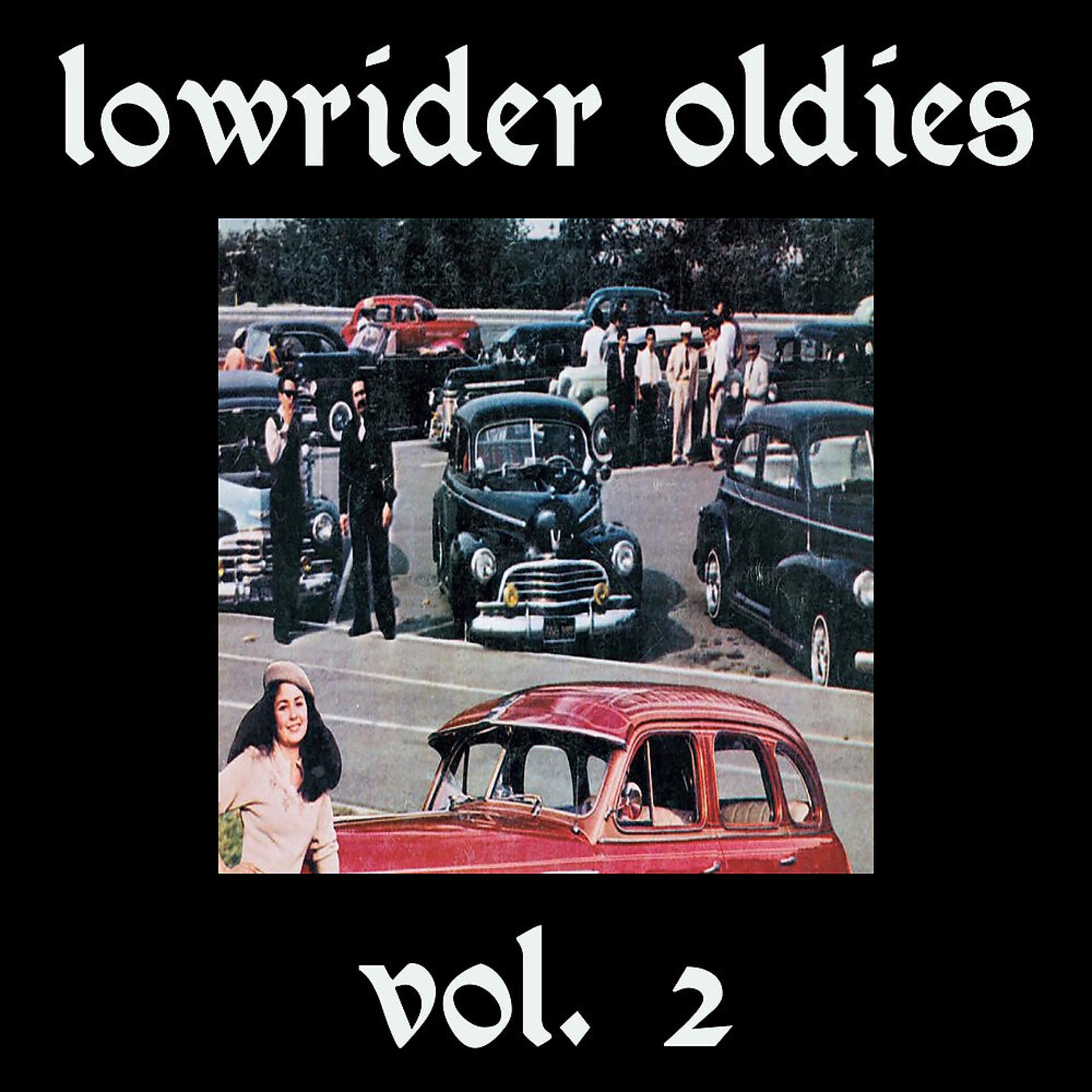 Постер альбома Lowrider Oldies, Vol. 2