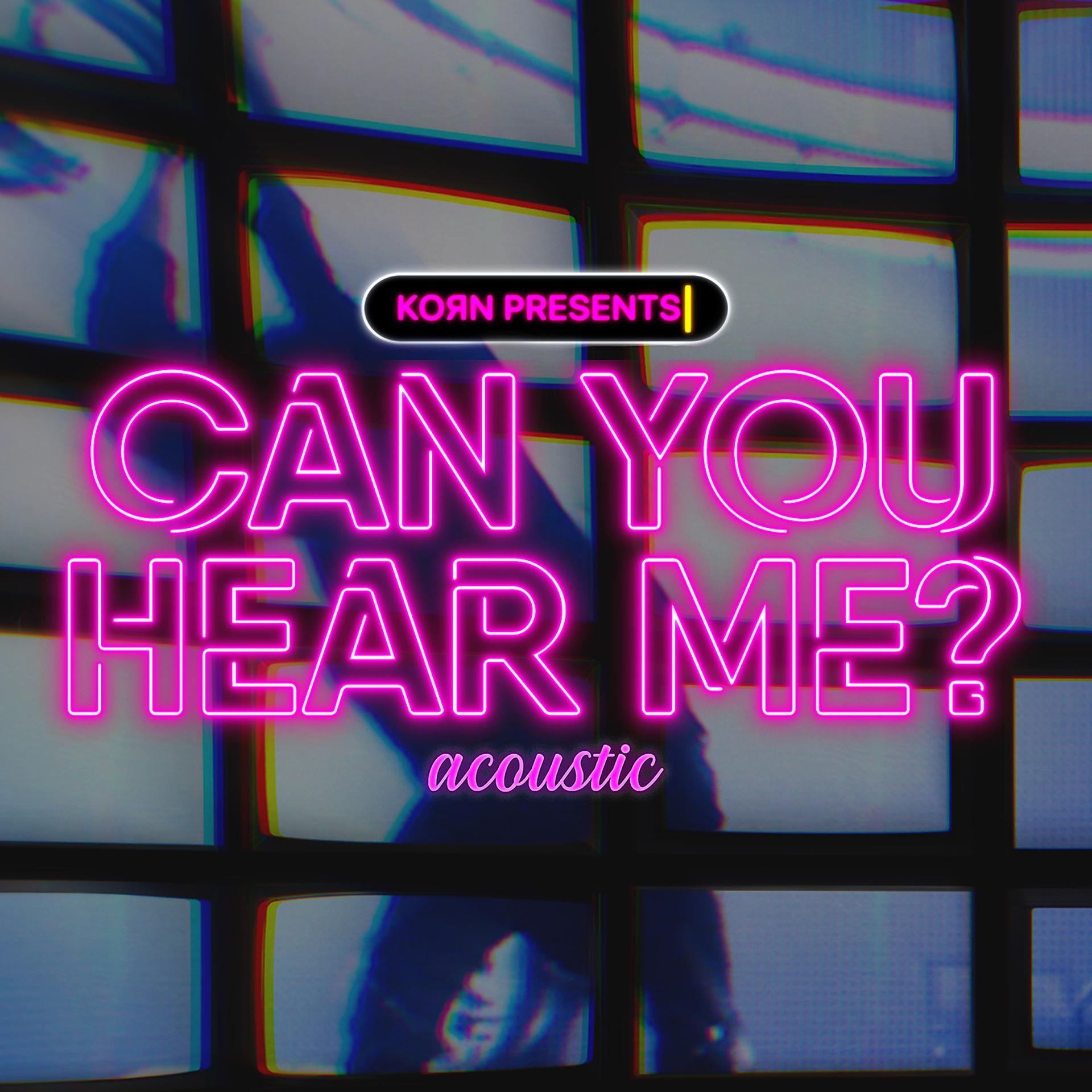 Постер альбома Can You Hear Me (Acoustic)
