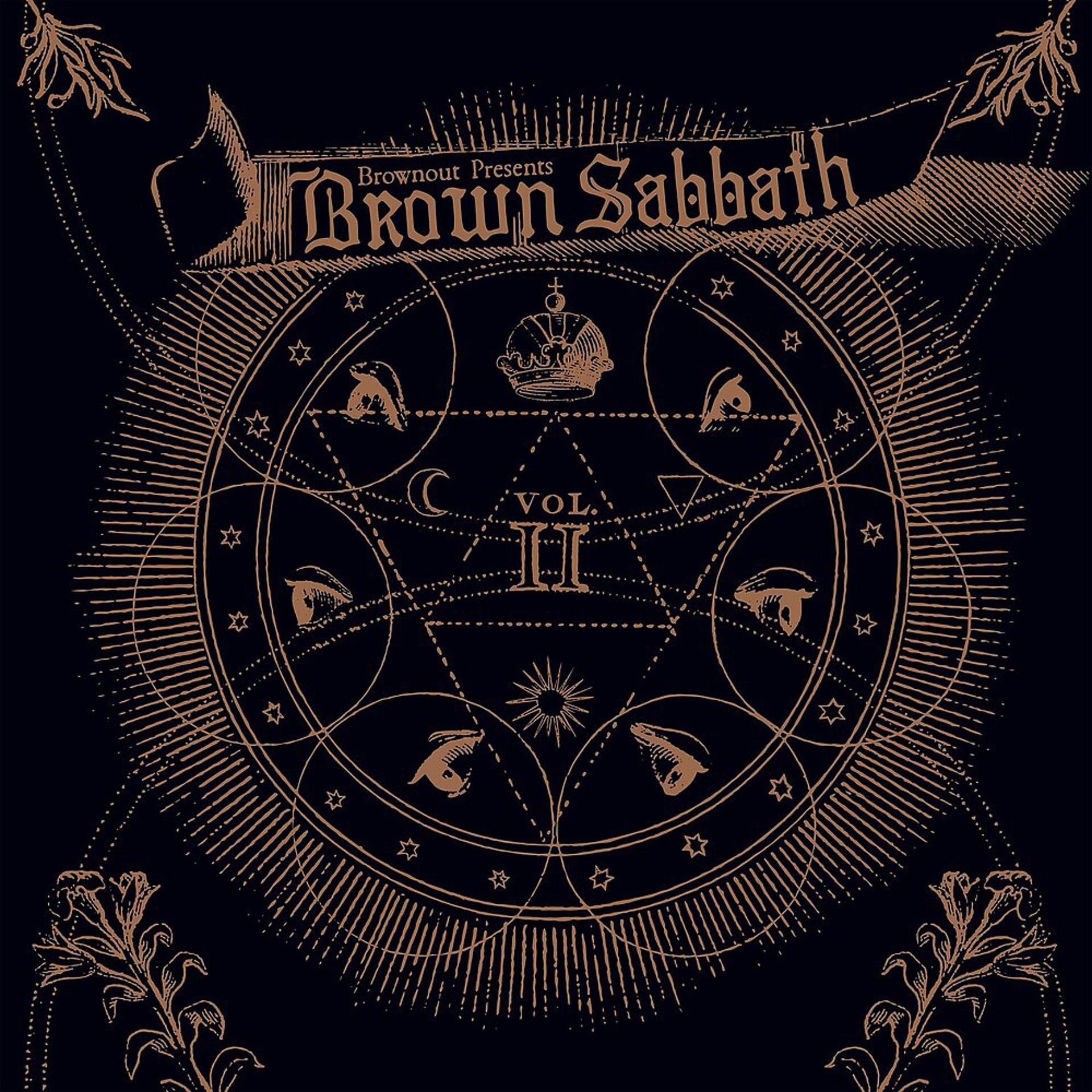 Постер альбома Brownout Presents Brown Sabbath, Vol. II