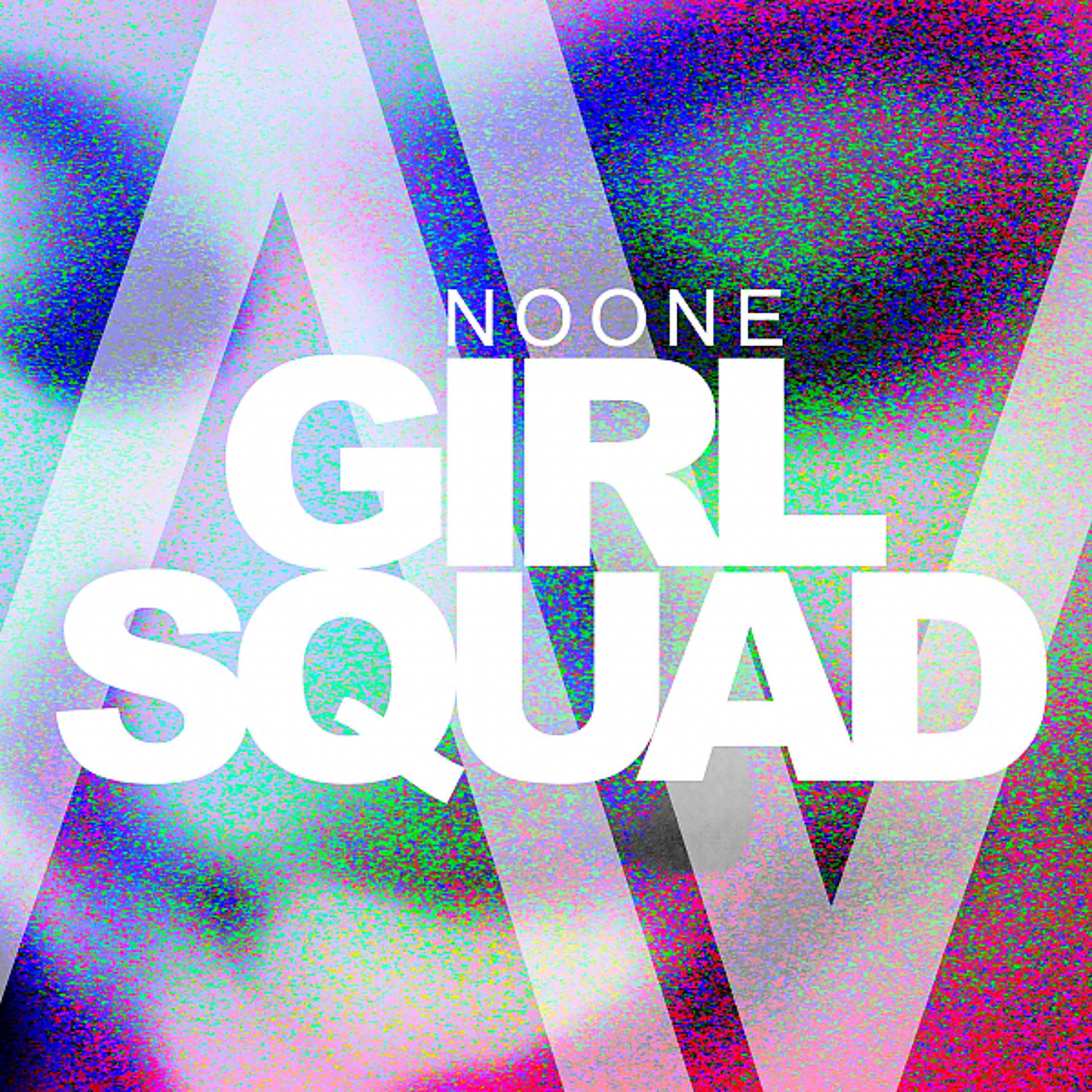 Постер альбома Girl Squad (feat. Pema)
