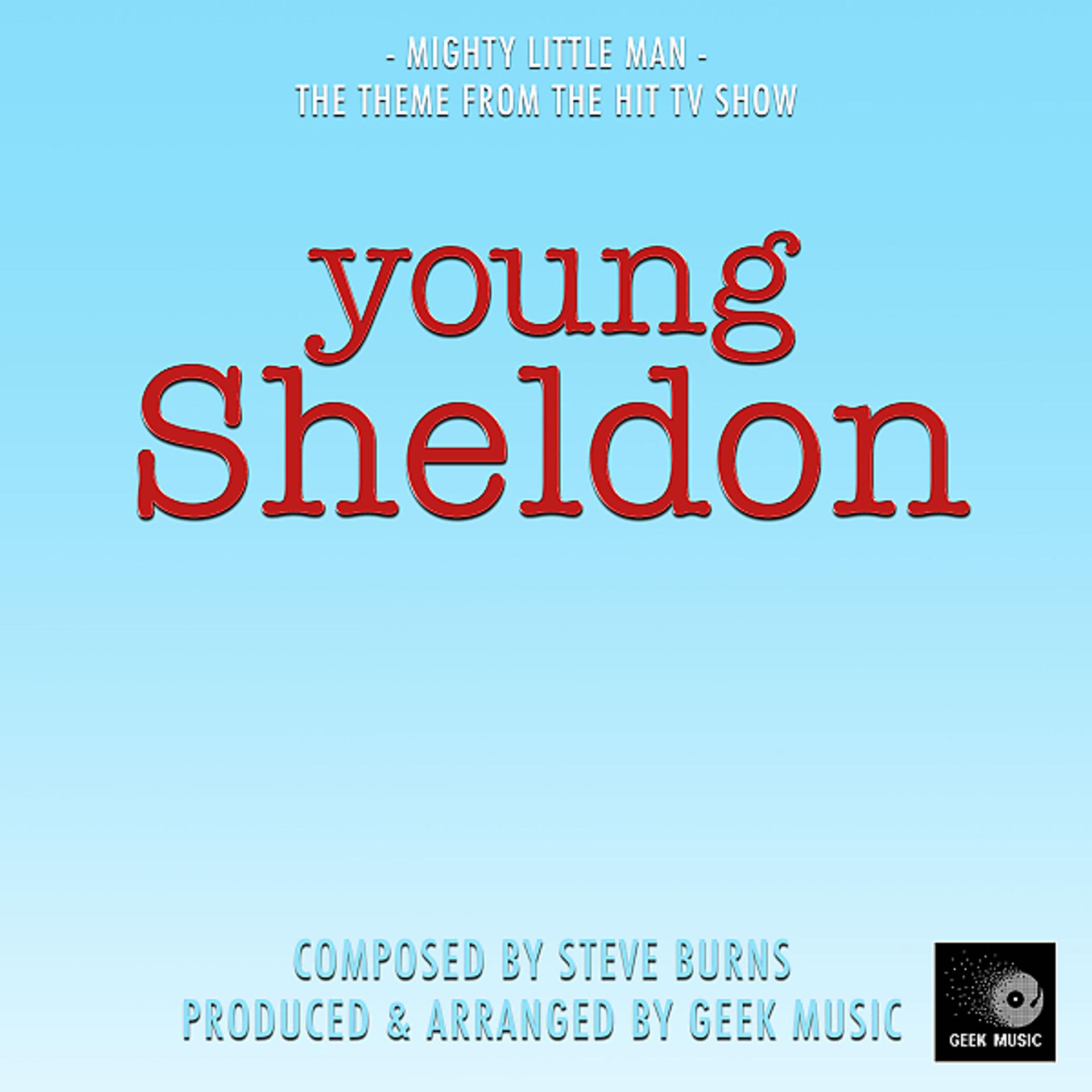 Постер альбома Young Sheldon: Mighty Little Man
