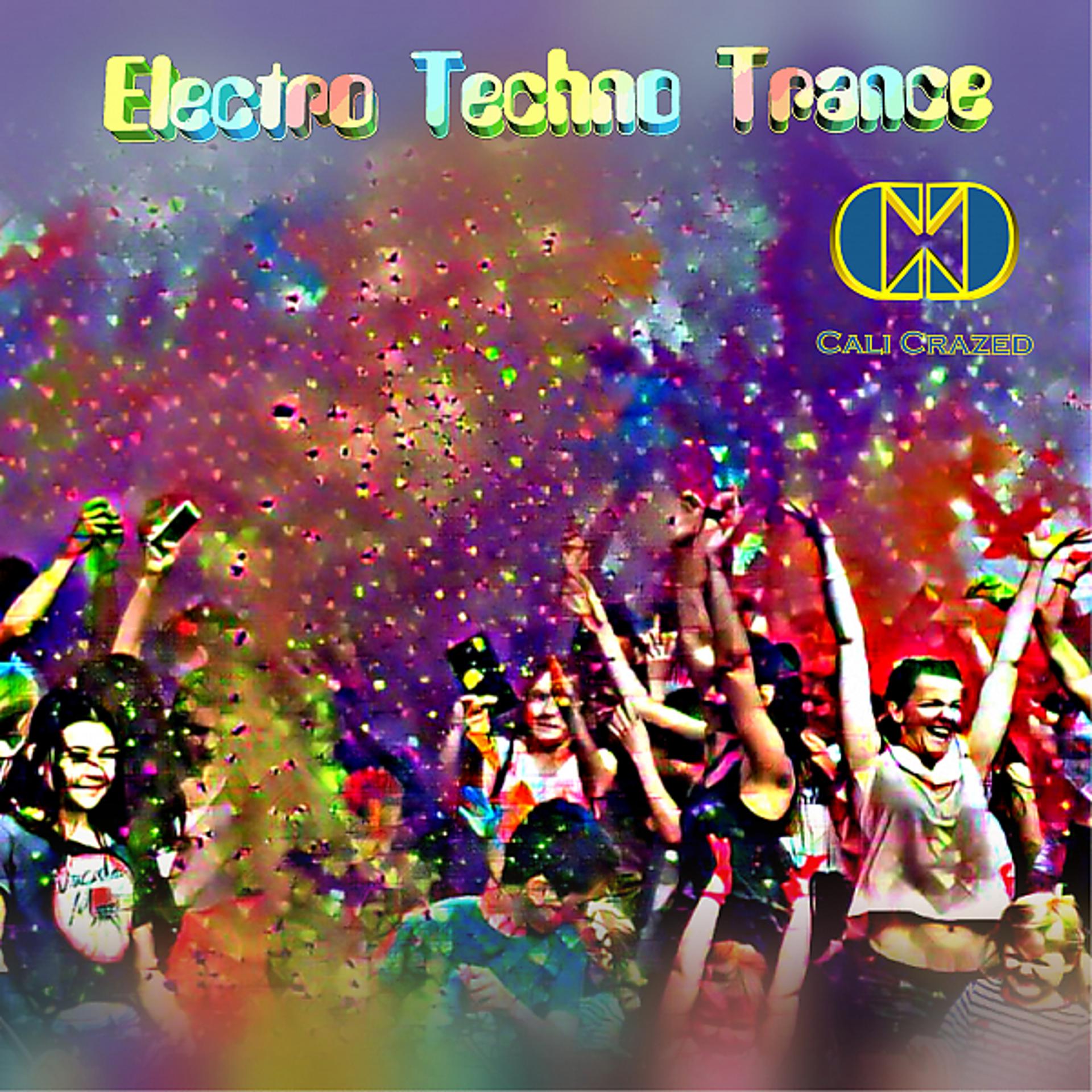Постер альбома Electro Techno Trance