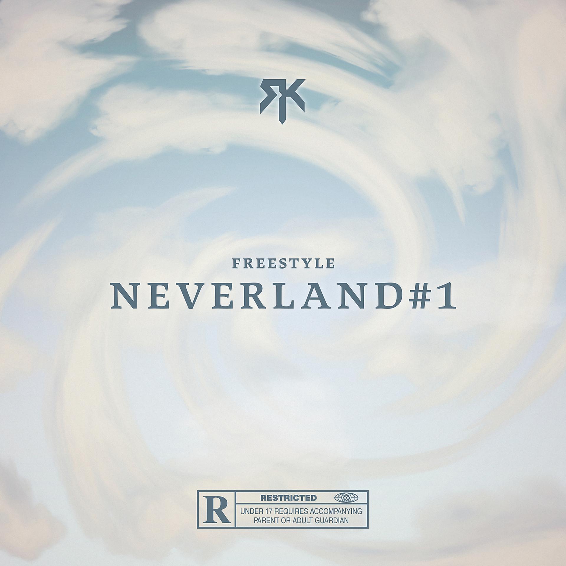 Постер альбома Freestyle Neverland #1