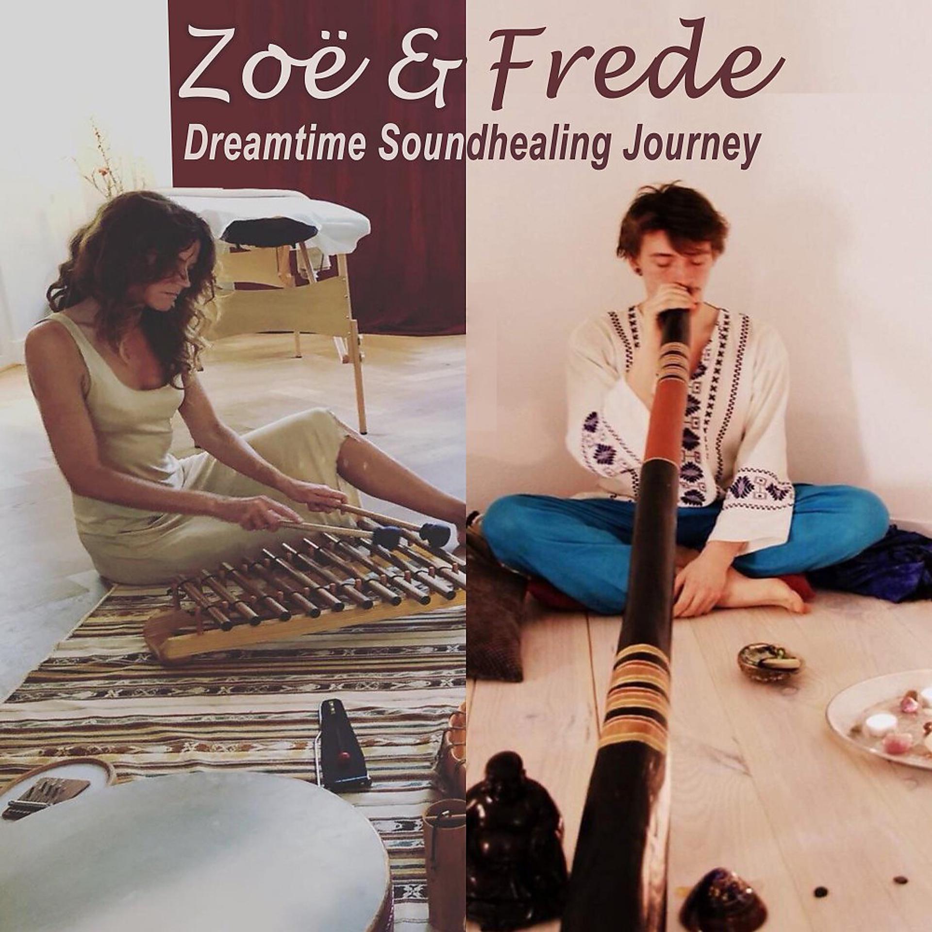 Постер альбома Dreamtime Soundhealing Journey