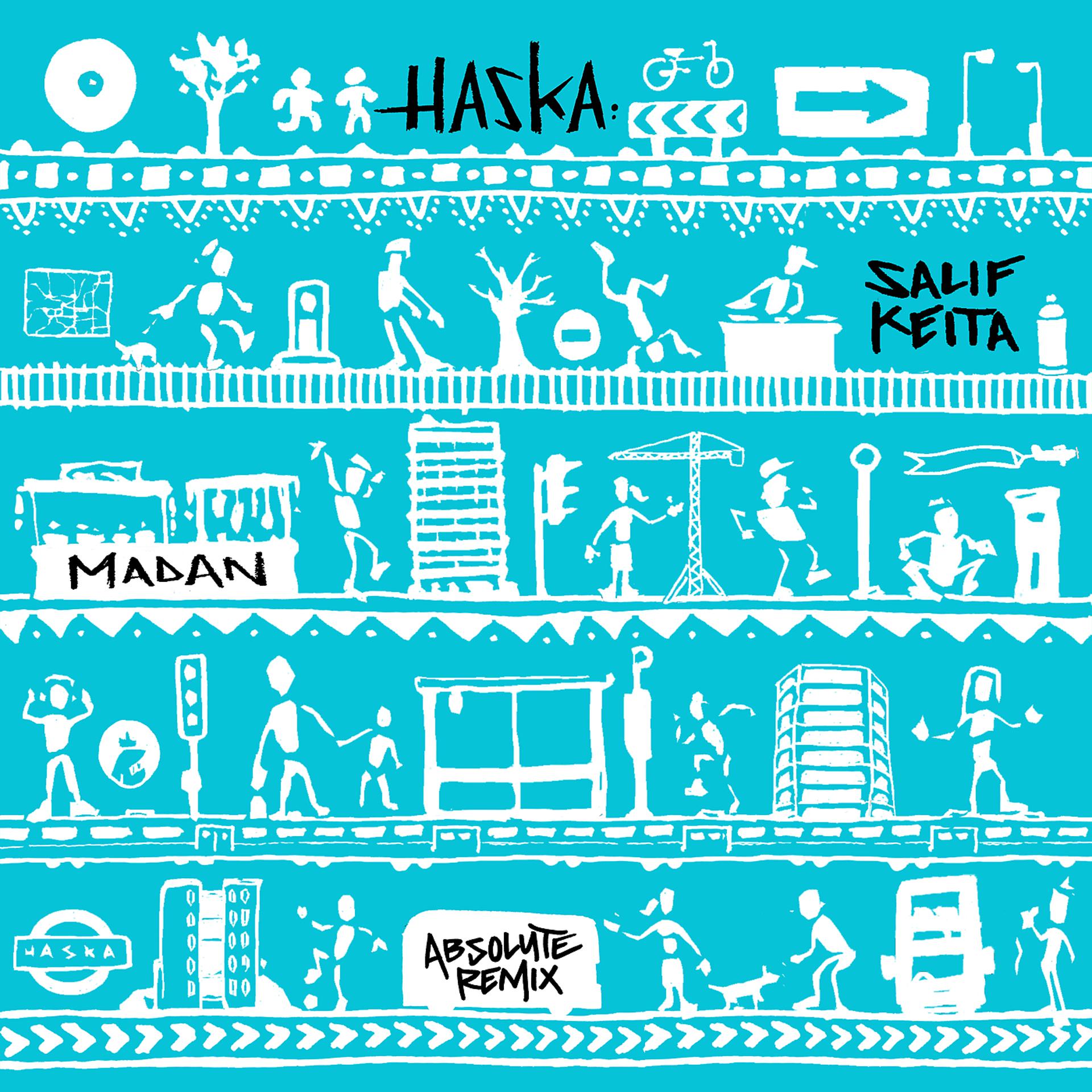 Постер к треку Haska, Salif Keita - Madan (ABSOLUTE. Remix)