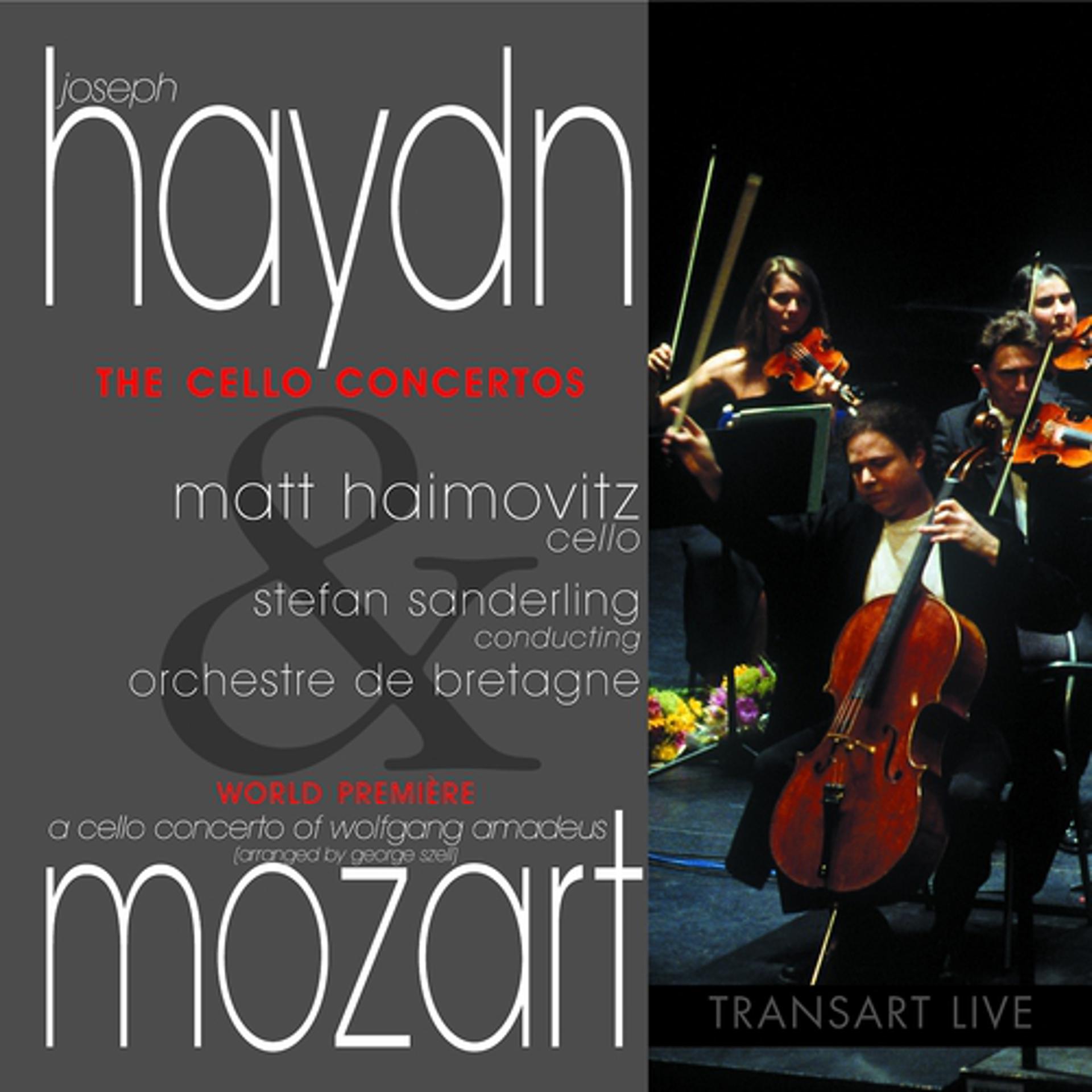 Постер альбома Haydn & Mozart : Cello Concertos