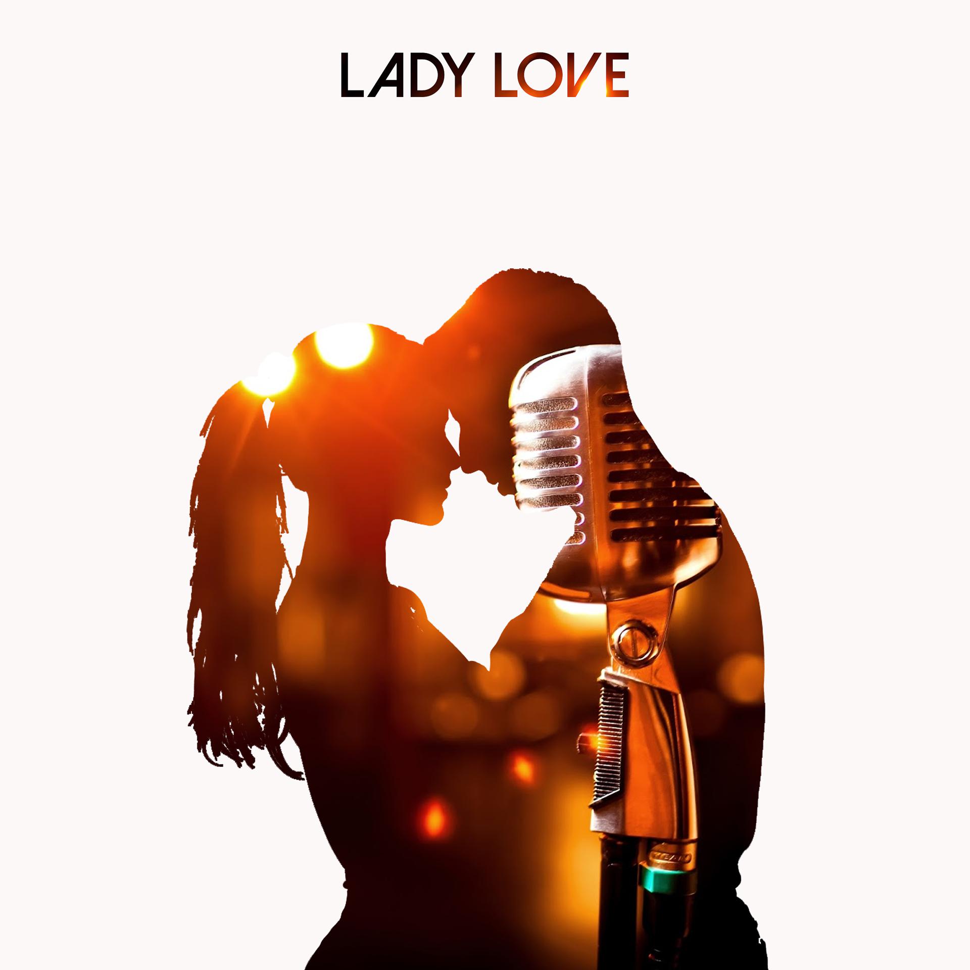 Постер альбома Lady Love