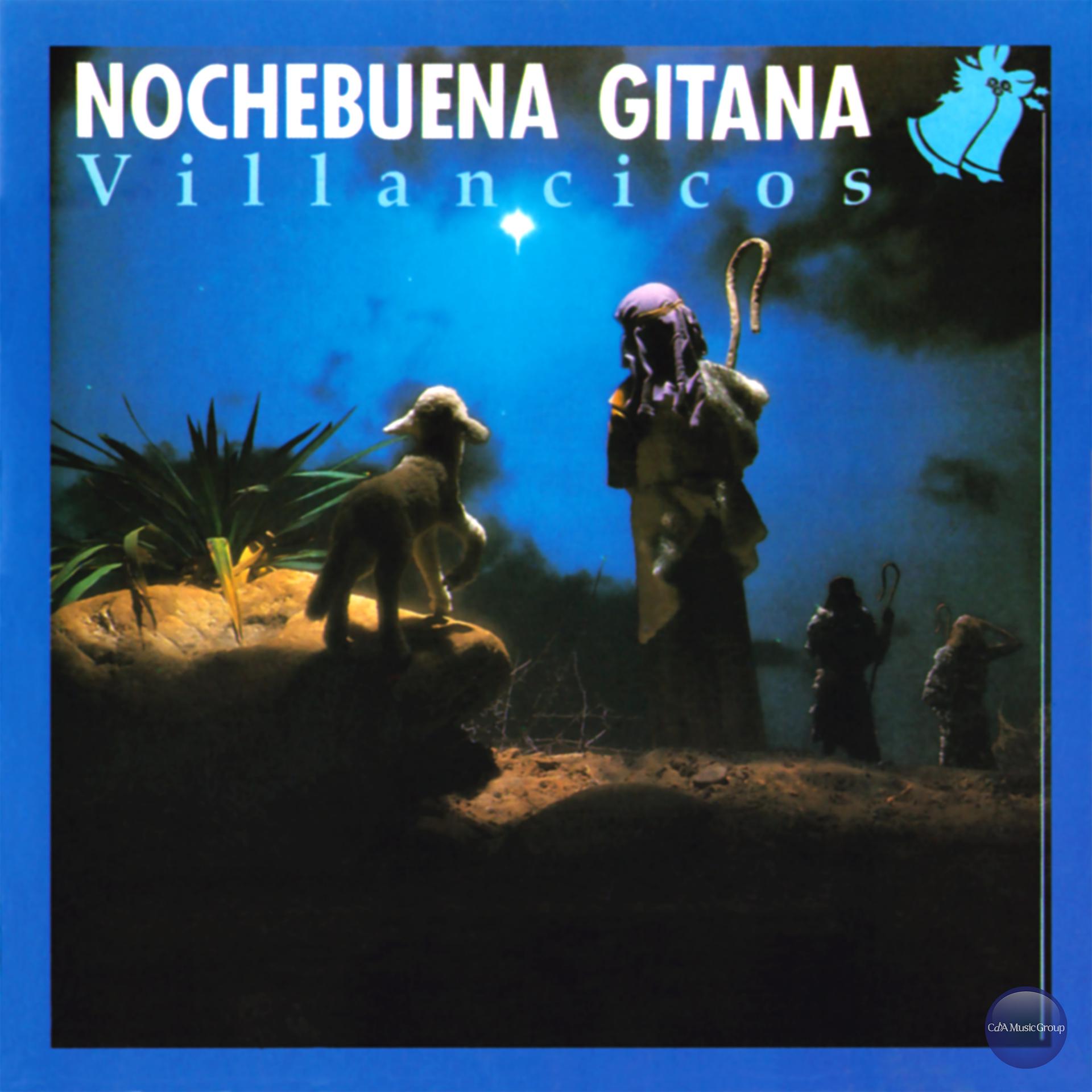 Постер альбома Nochebuena Gitana - Villancicos