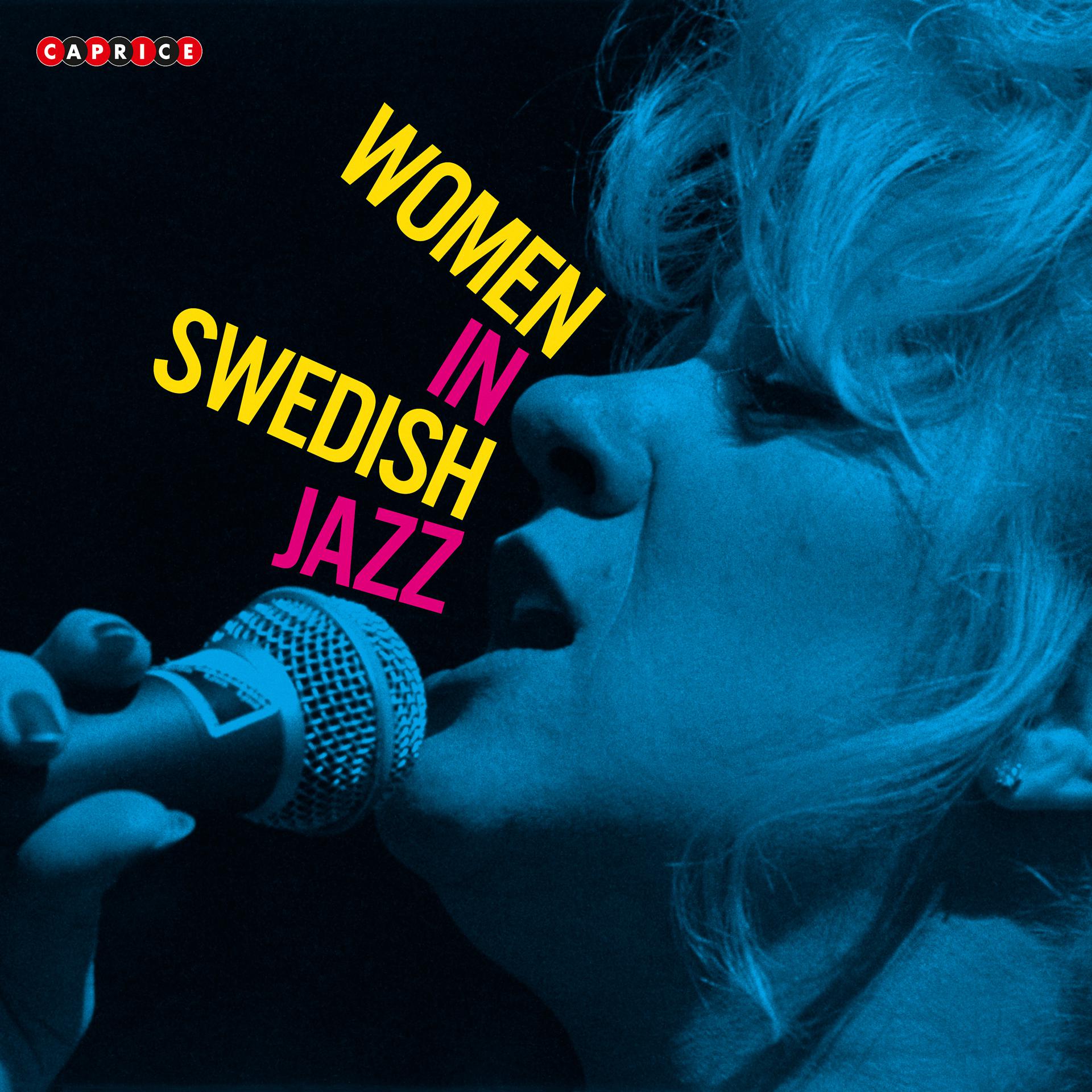 Постер альбома Women in Swedish Jazz - Caprice Records