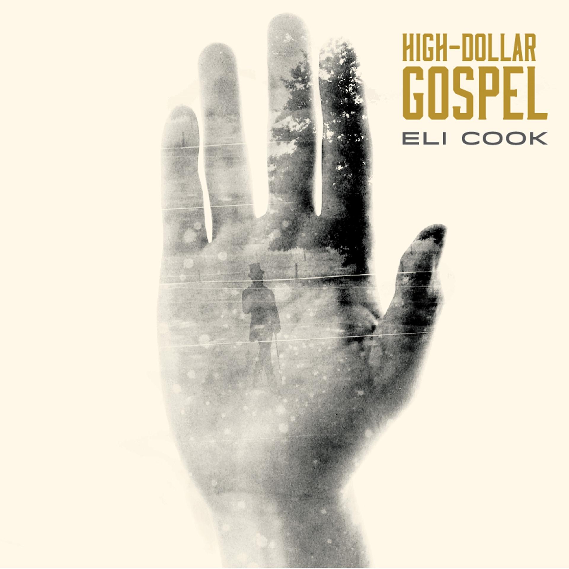 Постер альбома High-Dollar Gospel