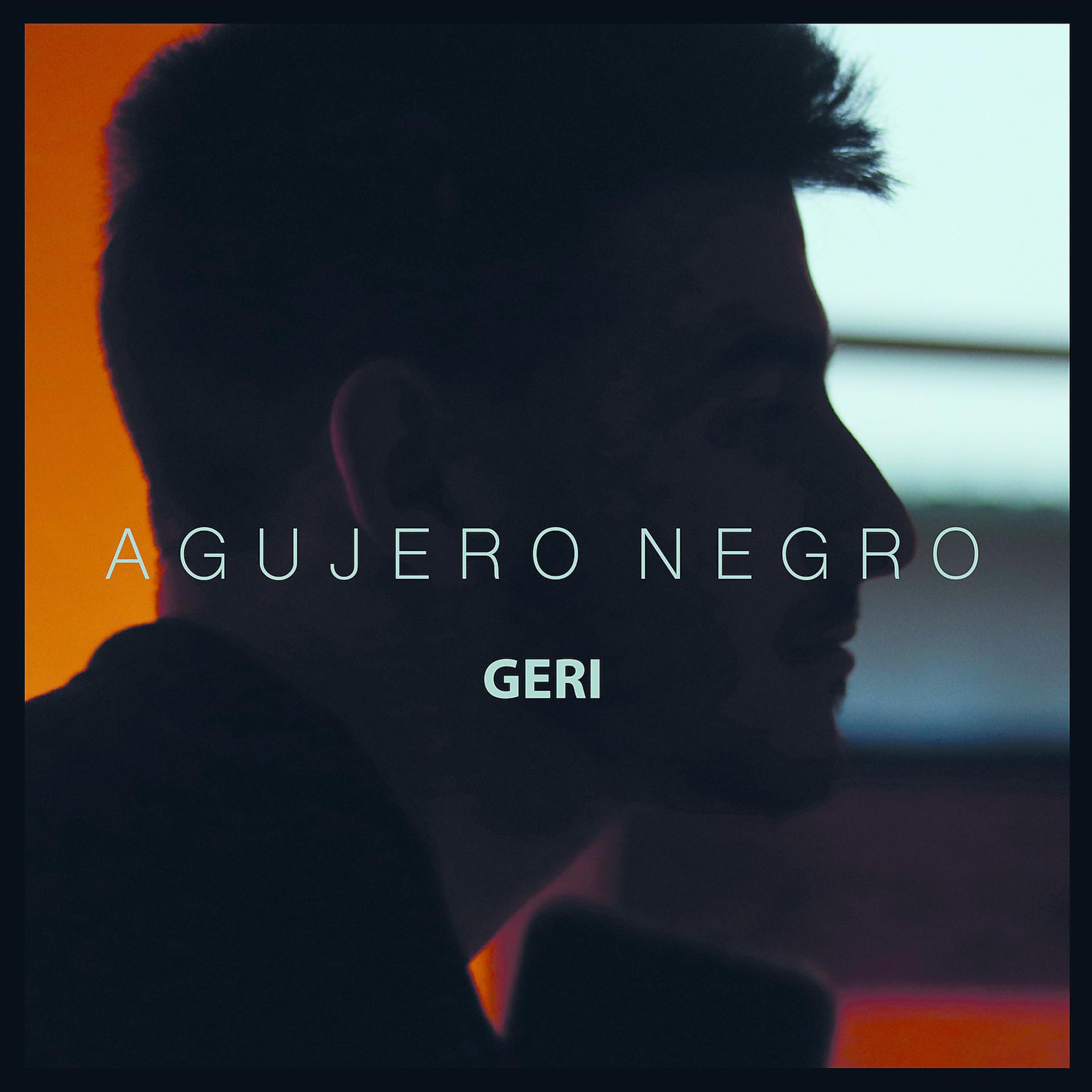 Постер альбома Agujero Negro