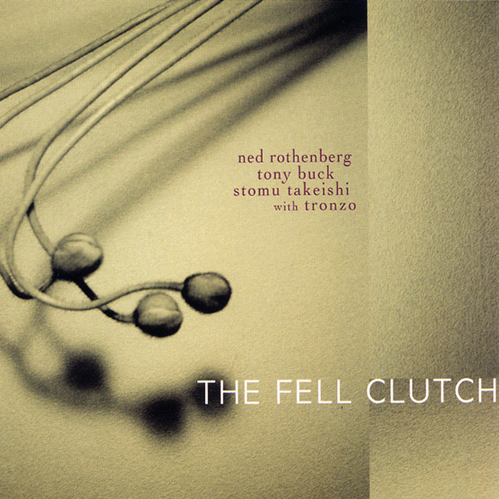 Постер альбома The Fell Clutch