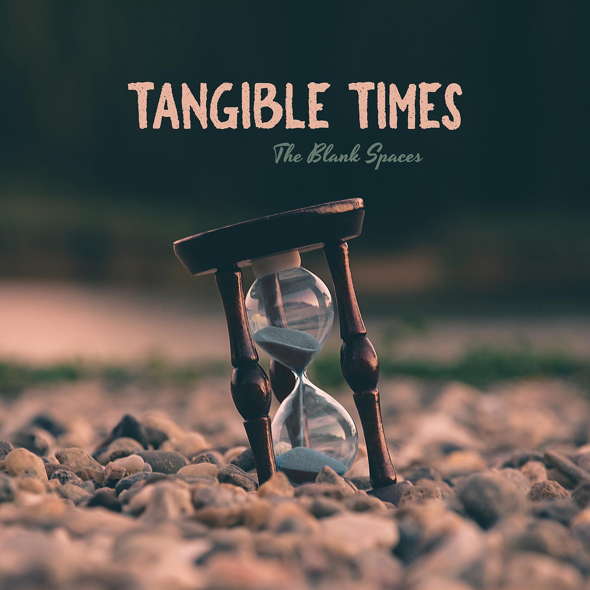 Постер альбома Tangible Times