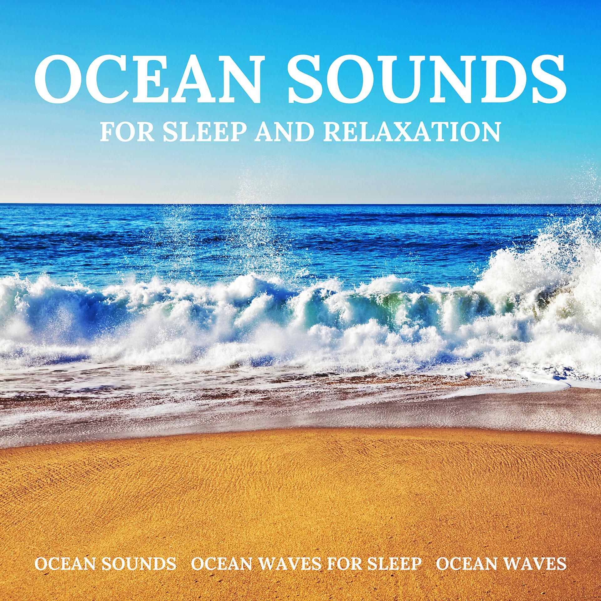 Постер альбома Ocean Sounds for Sleep and Relaxation
