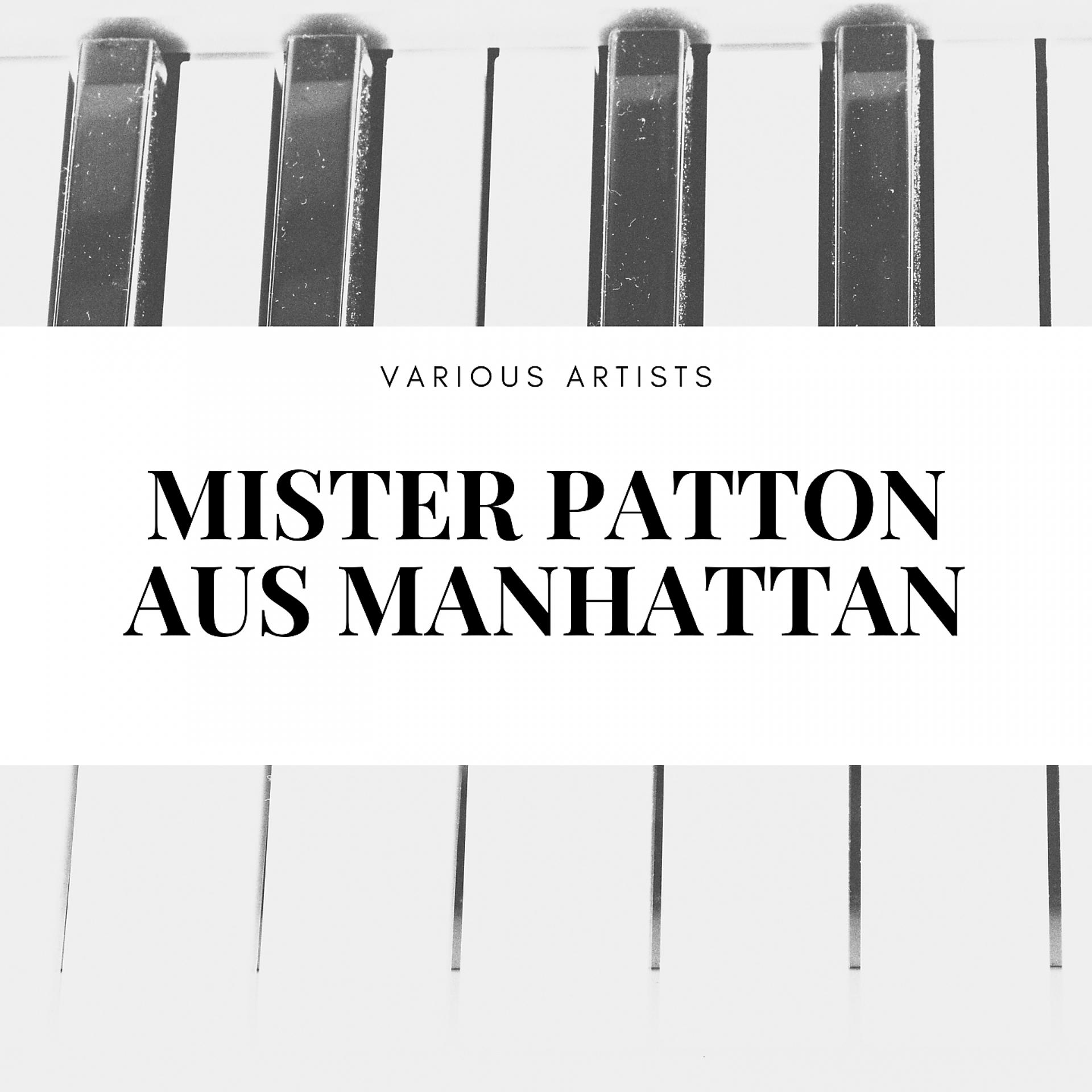 Постер альбома Mister Patton aus Manhattan
