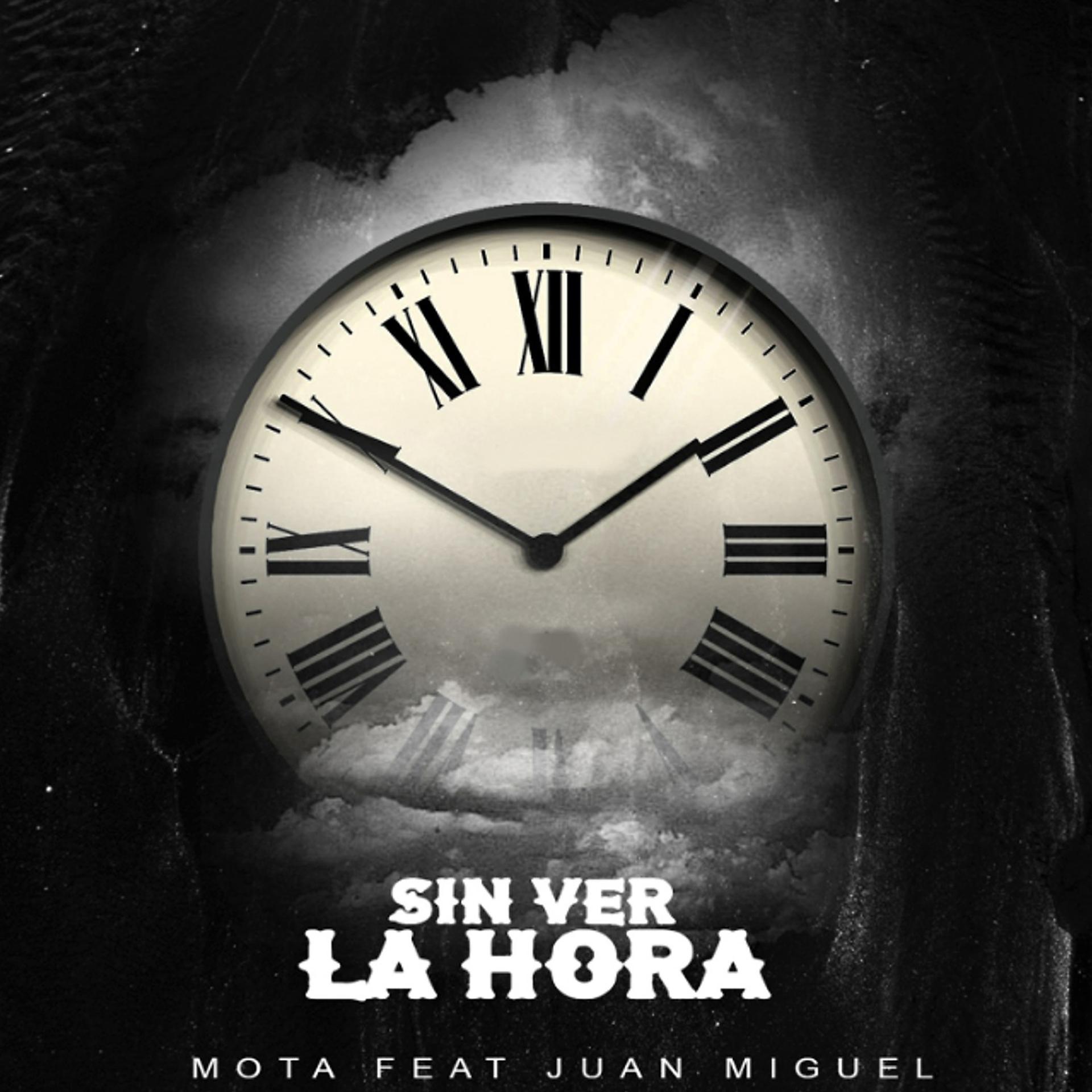 Постер альбома Sin Ver la Hora