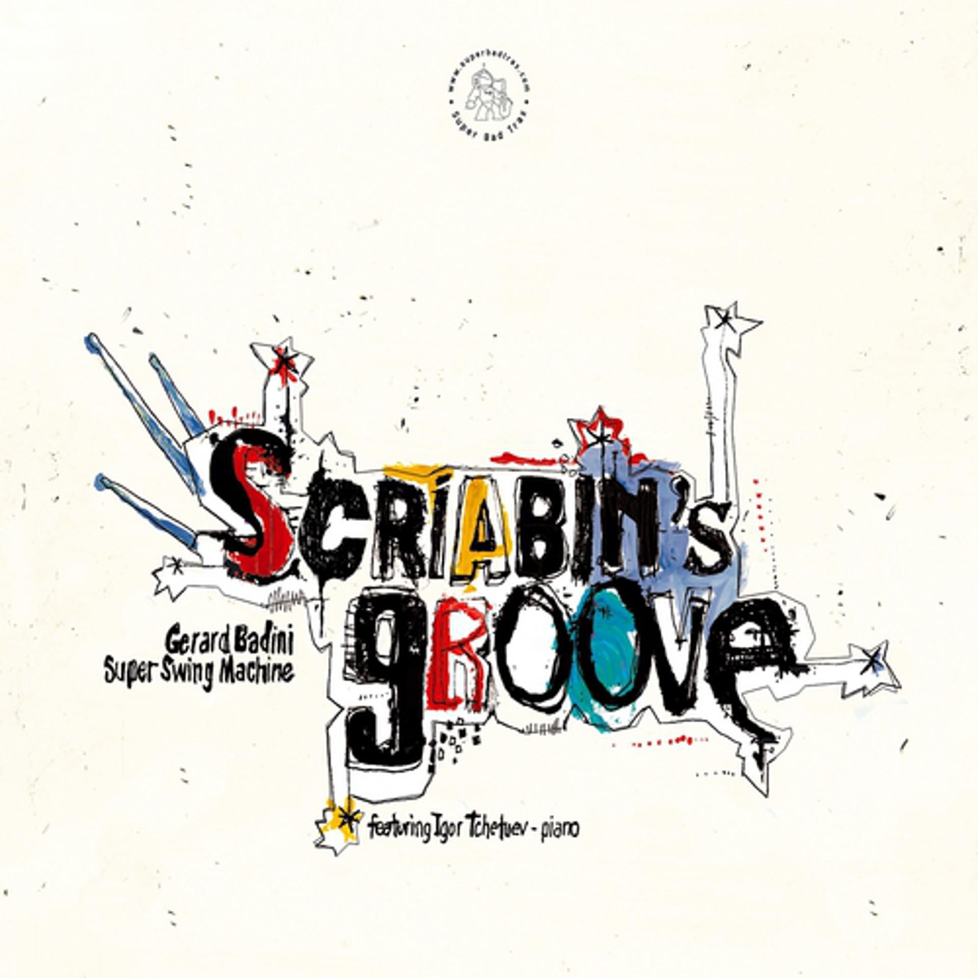 Постер альбома Scriabin's Groove