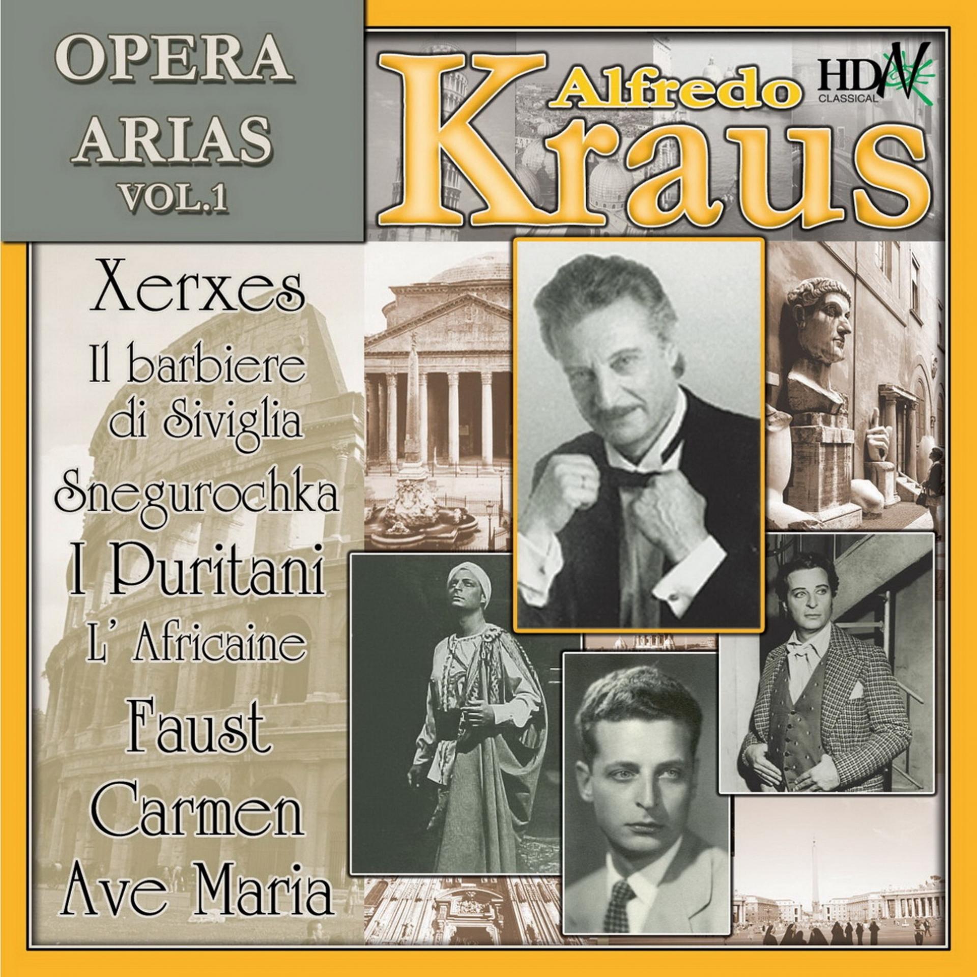 Постер альбома Alfredo Kraus : Opera Arias, Vol. I