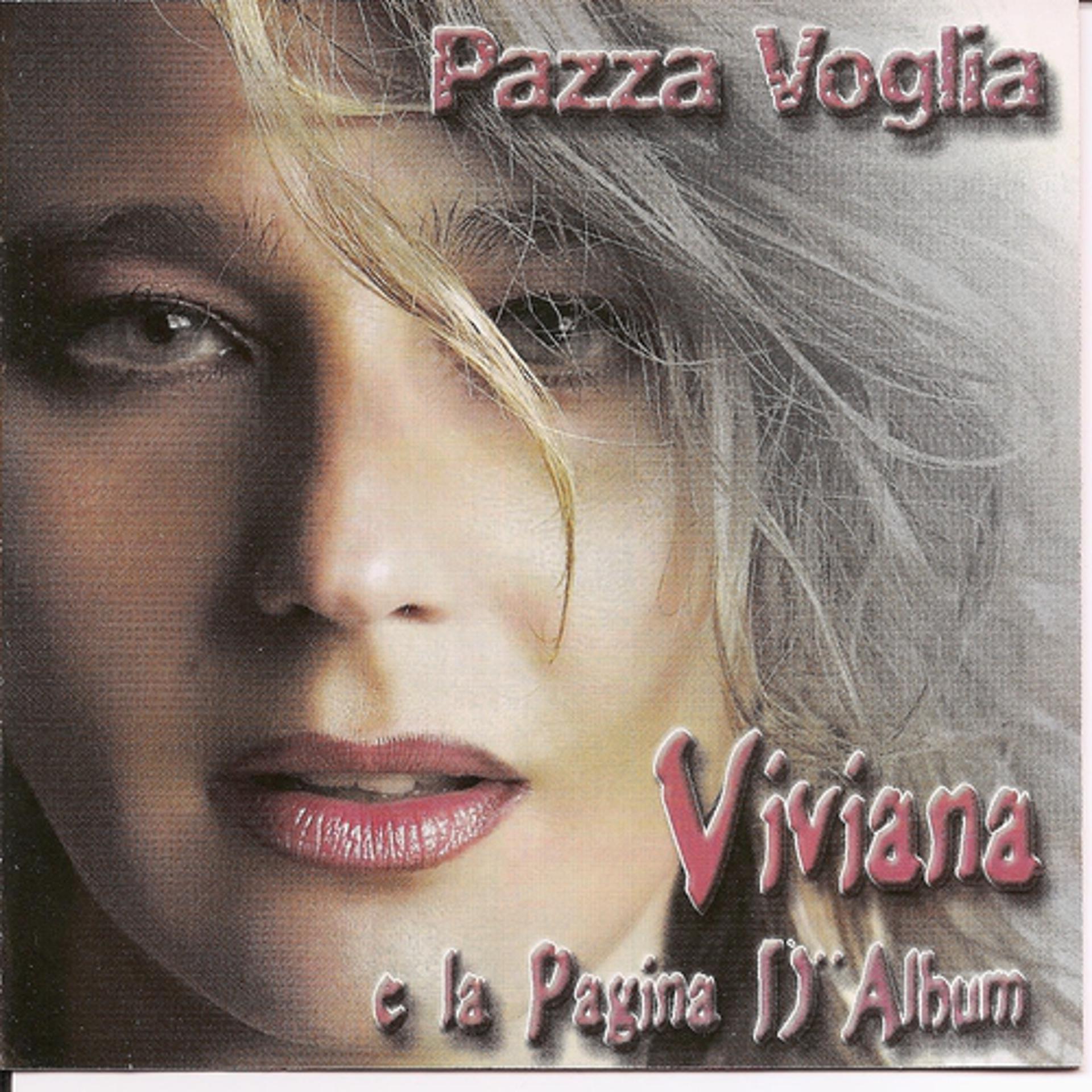 Постер альбома Pazza voglia