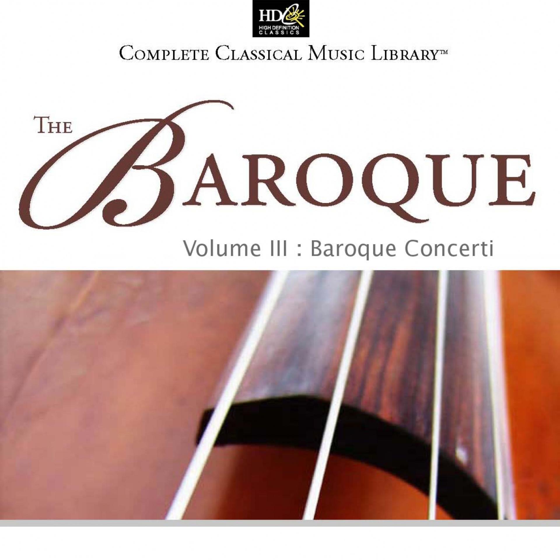 Постер альбома The Baroque Vol. 3: Baroque Concerti
