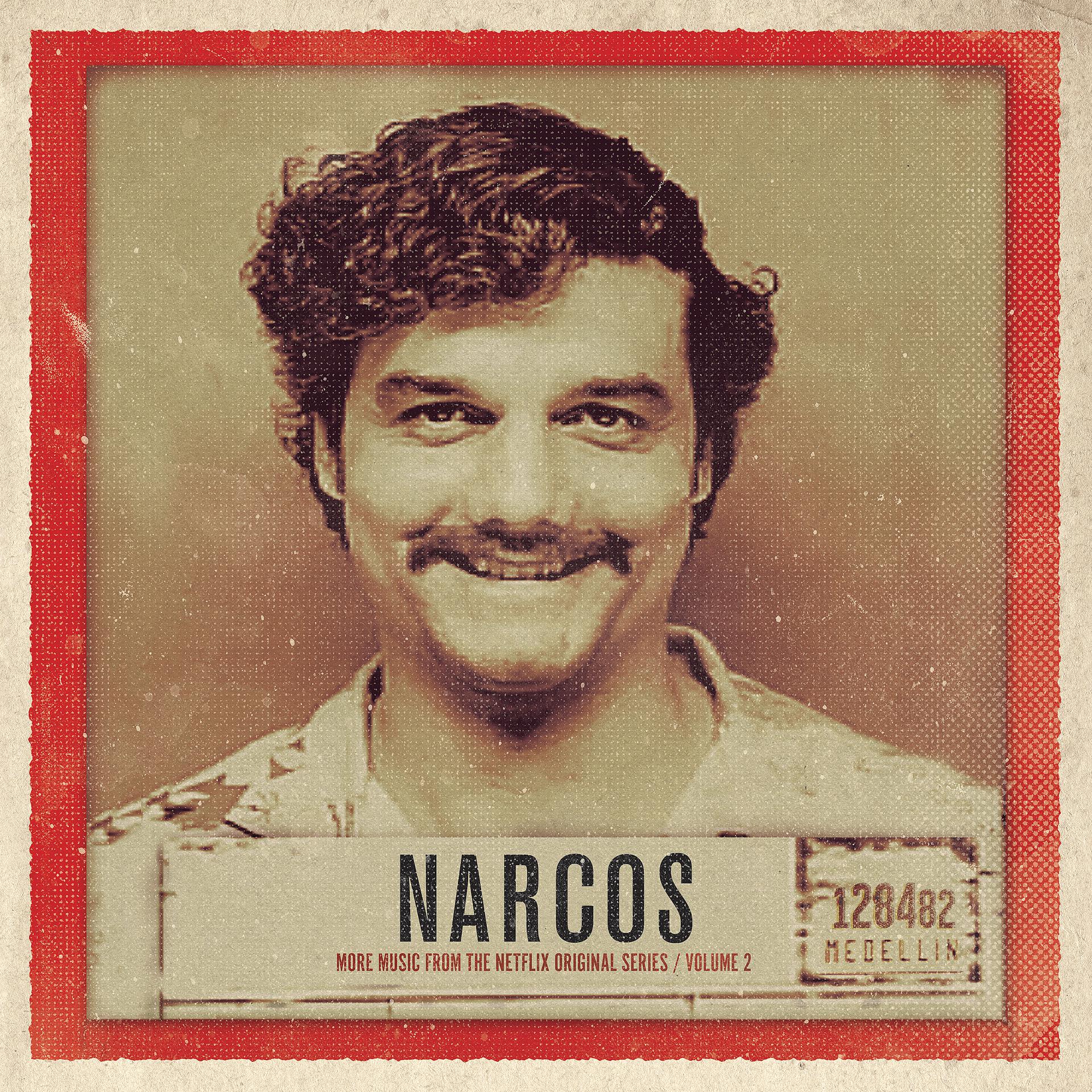 Постер альбома Narcos, Vol. 2 (More Music from the Netflix Original Series)