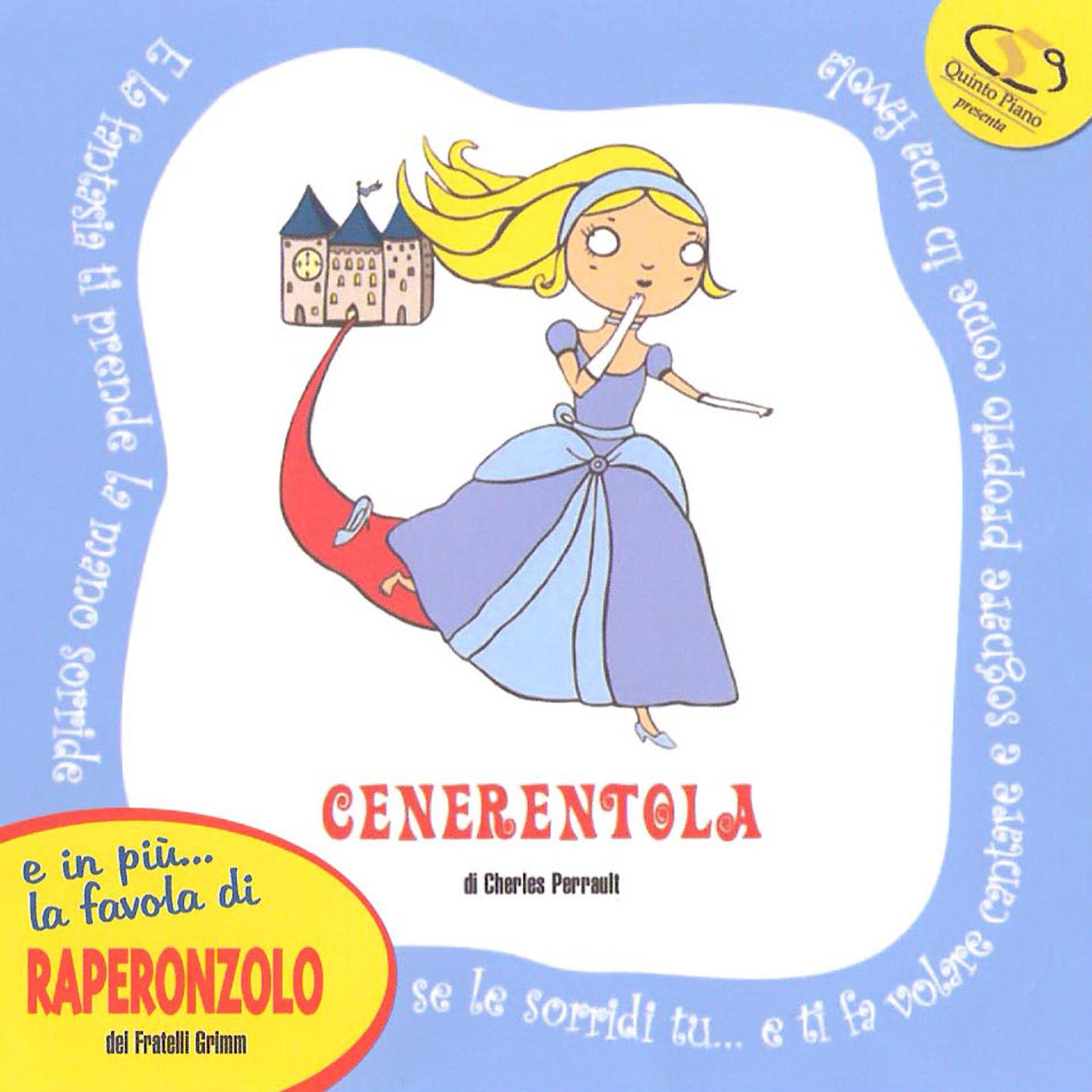 Постер альбома Le Fiabe: Cenerentola E Raperonzolo
