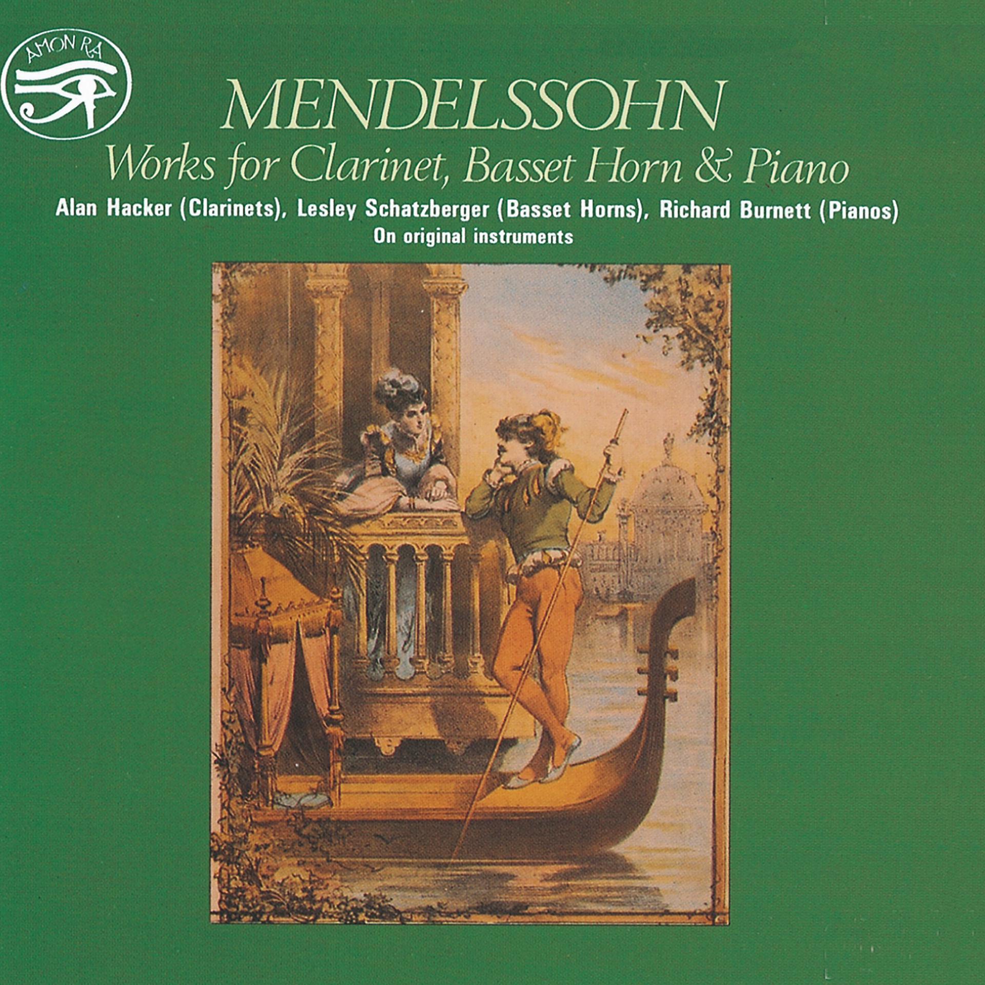 Постер альбома Mendelssohn: Works for Clarinet, Basset Horn & Piano