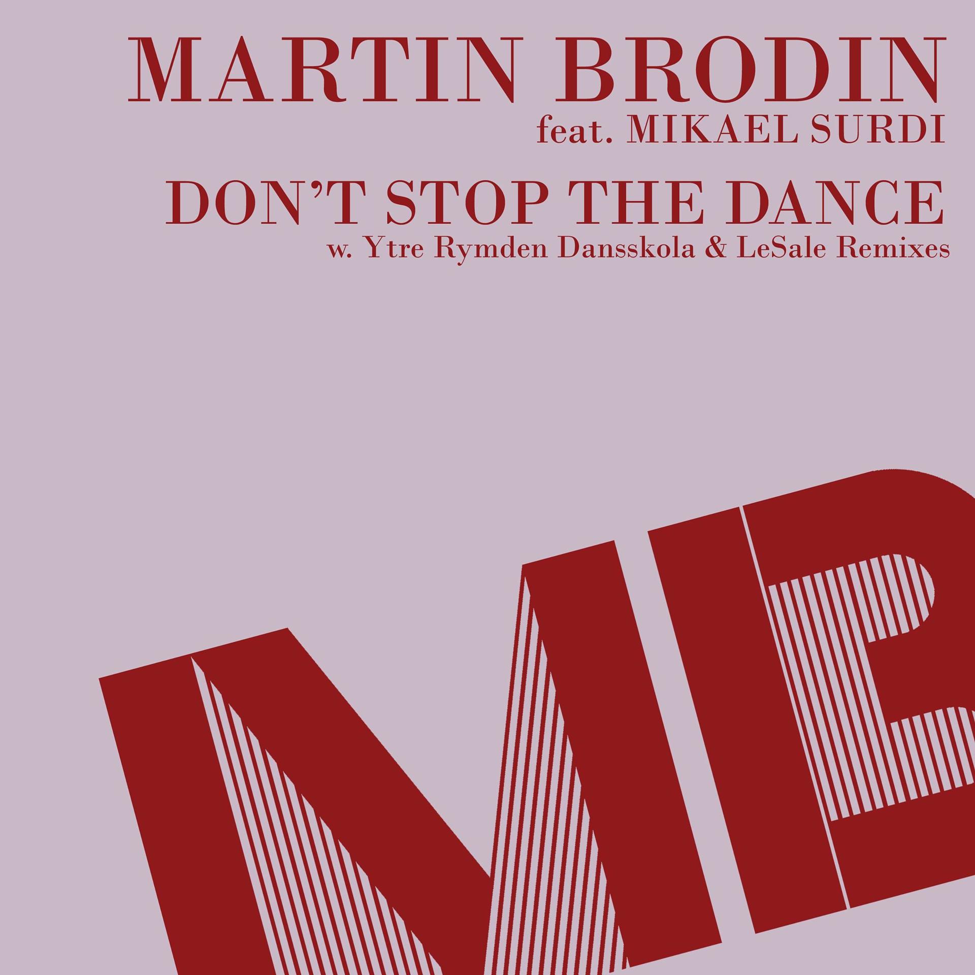 Постер альбома Don't Stop the Dance