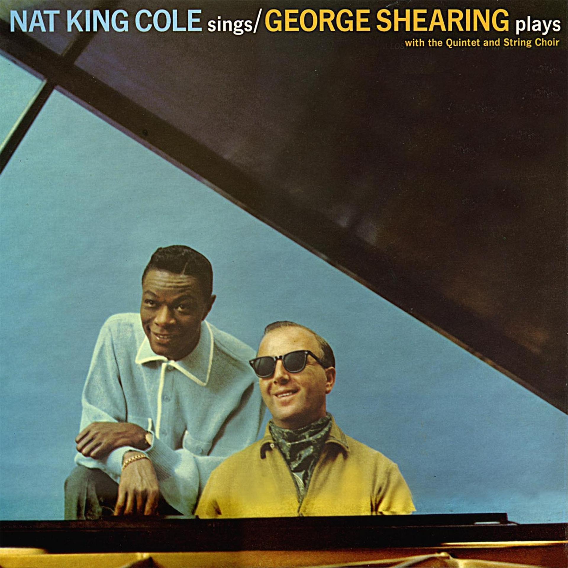 Постер альбома Nat King Cole Sings - George Shearing Plays (Remastered)