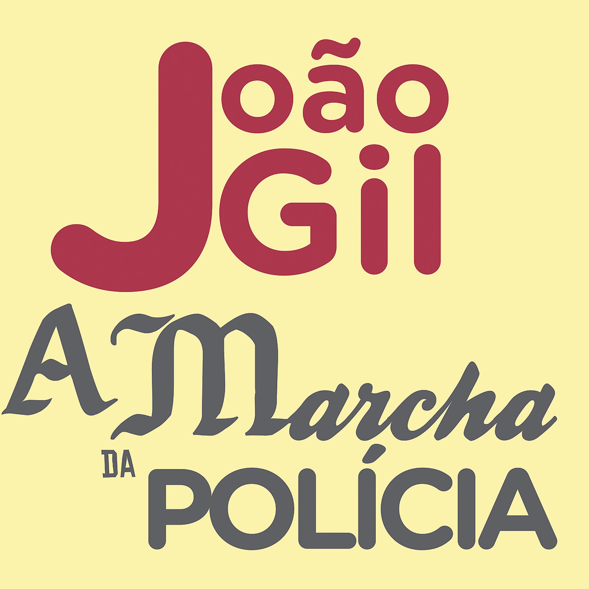 Постер альбома A marcha da Polícia