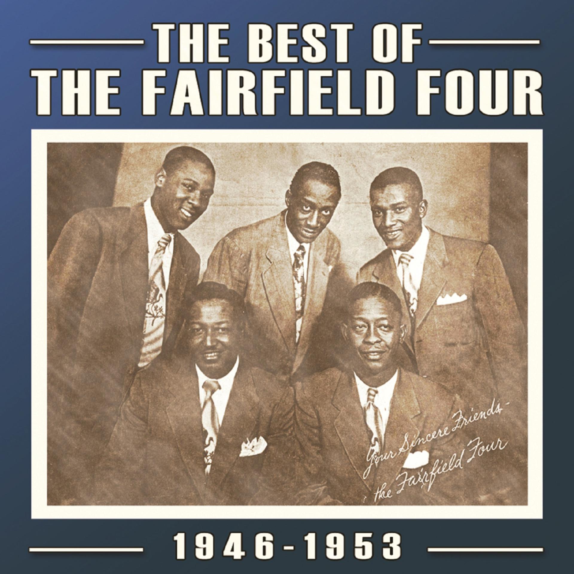 Постер альбома The Best of the Fairfield Four 1946-53