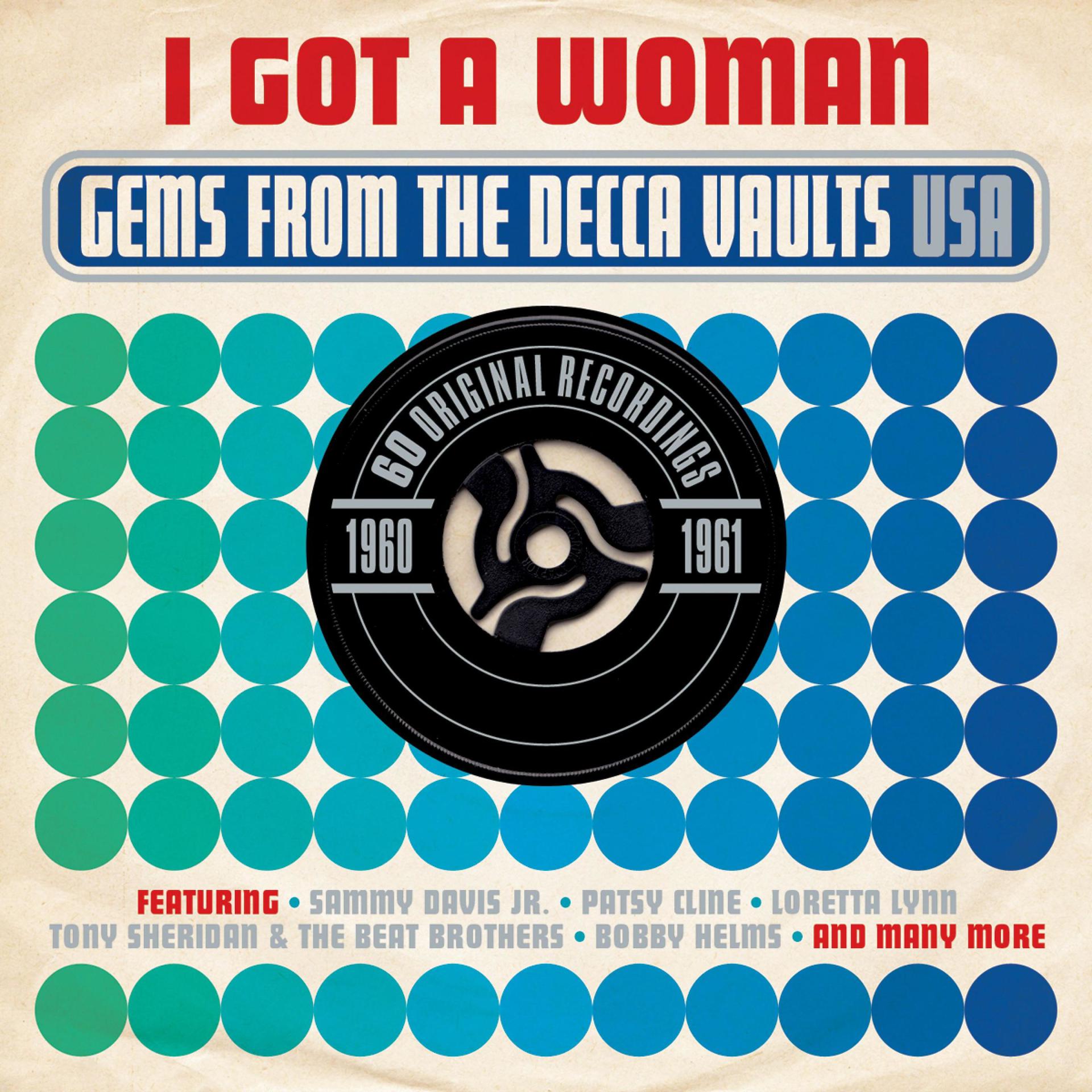 Постер альбома I Got a Woman: Gems from the Decca Vaults USA 1960-1961