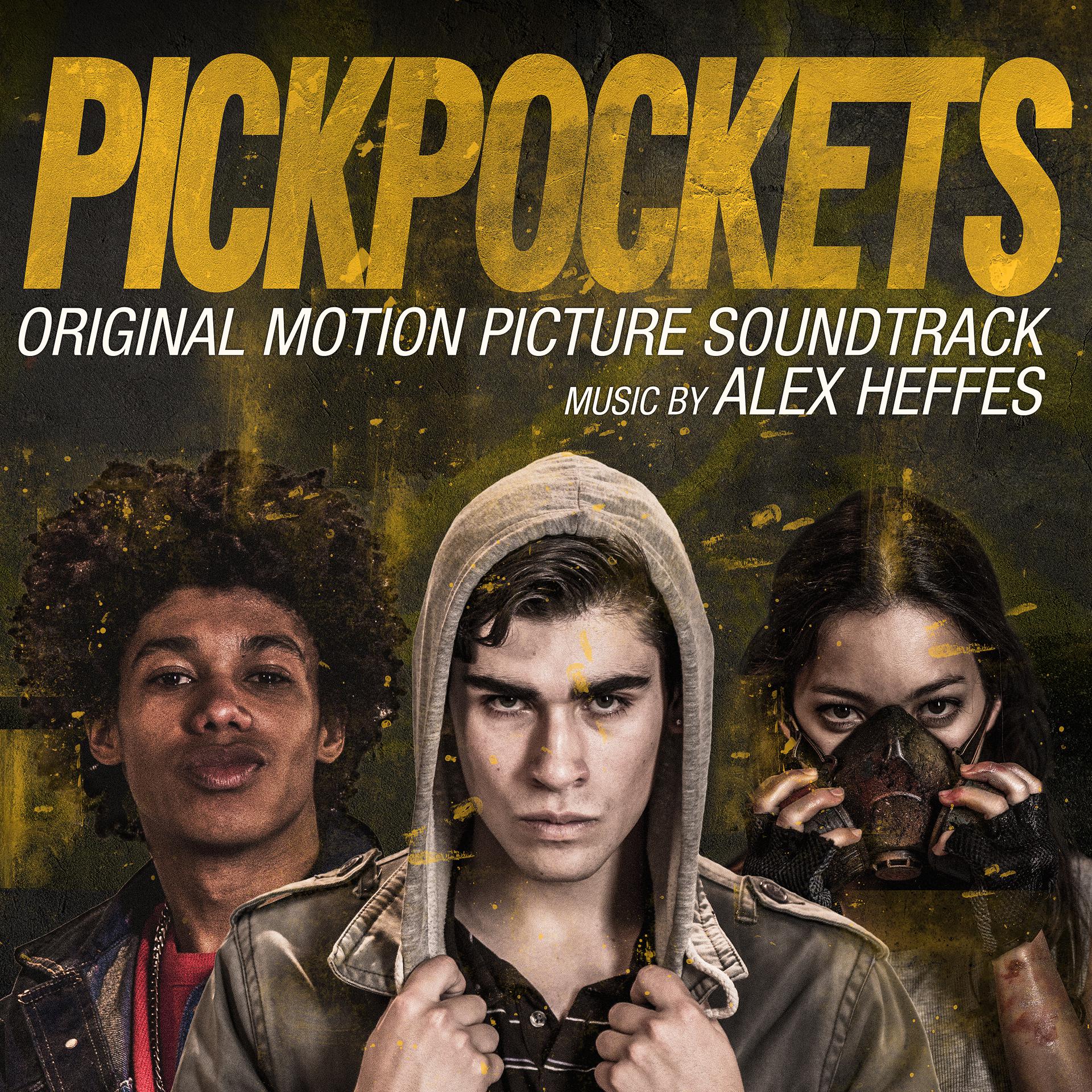 Постер альбома Pickpockets (Original Motion Picture Soundtrack)