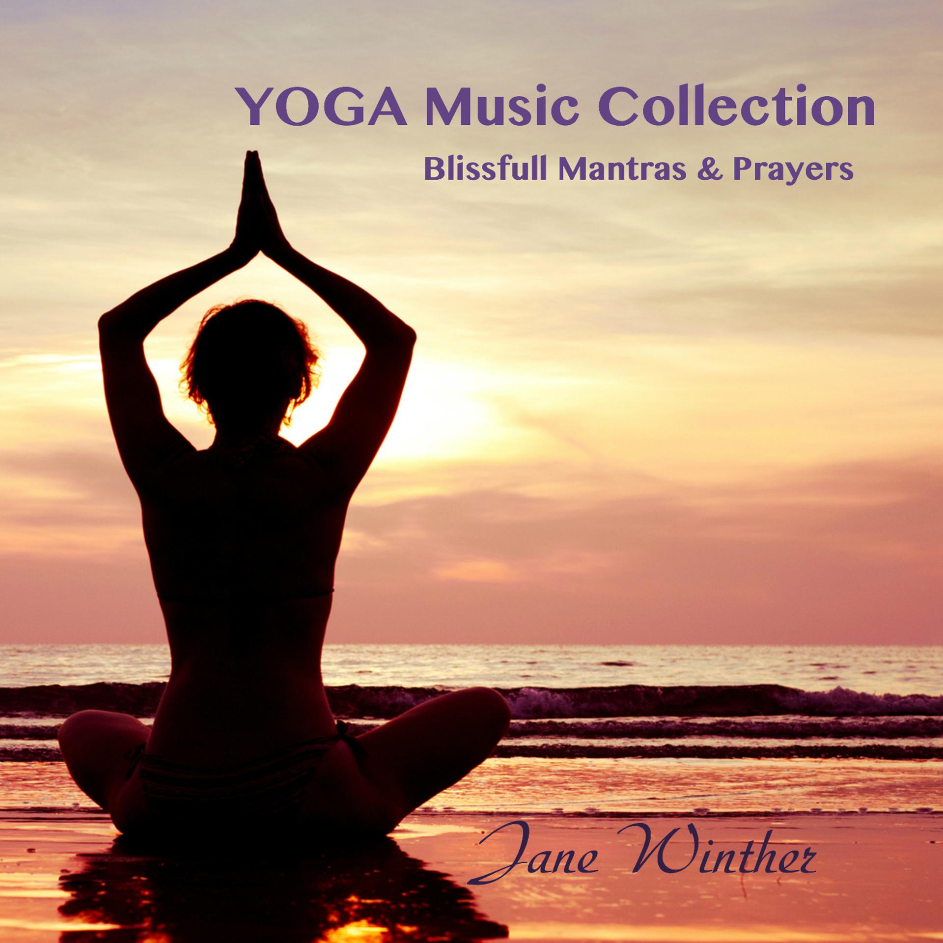 Постер альбома Yoga Music Collection "Blissfull Mantras & Prayers"