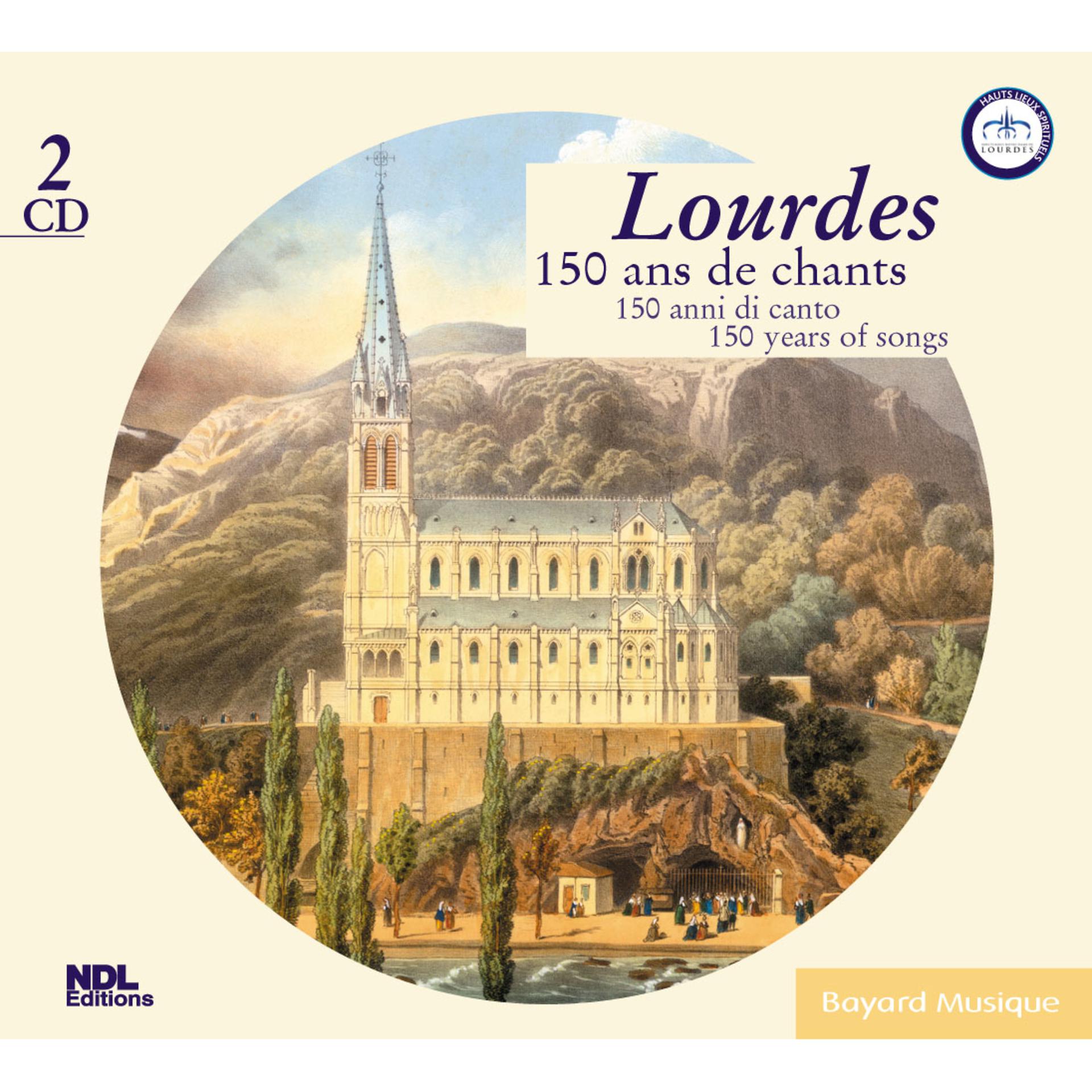 Постер альбома Lourdes: 150 ans de chants
