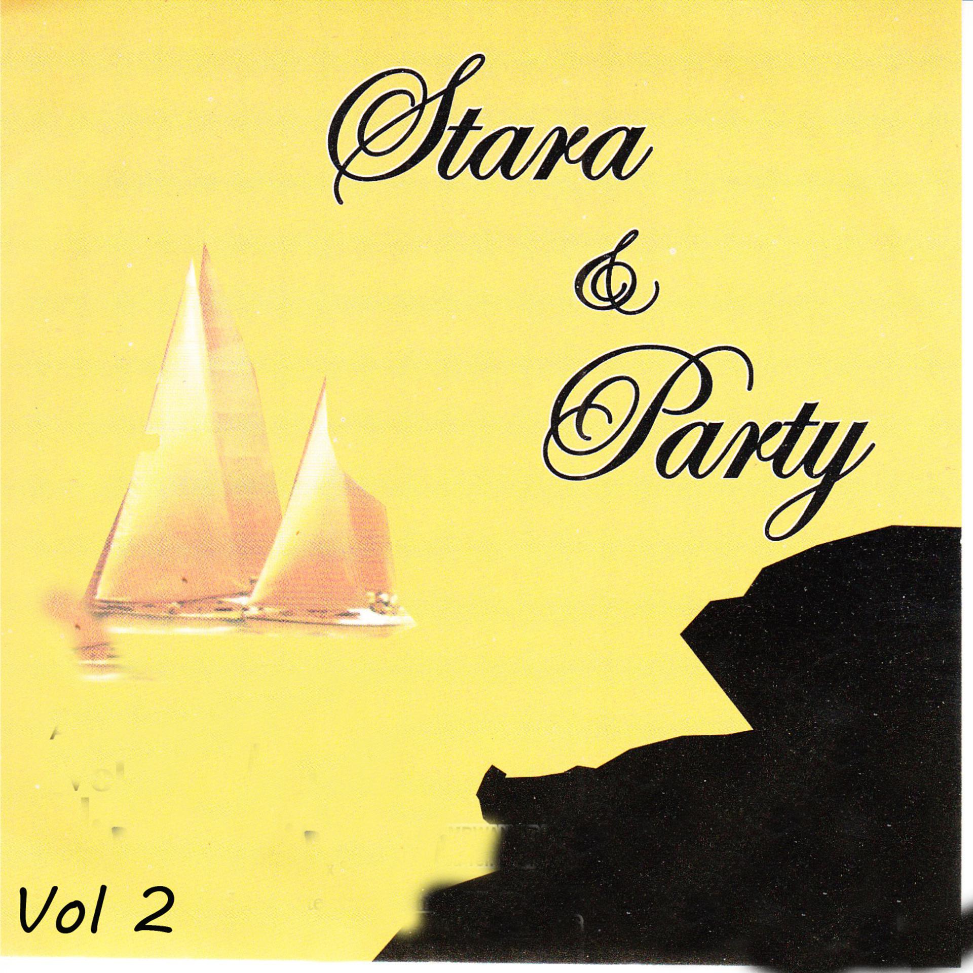 Постер альбома Stara & Party, Vol. 2