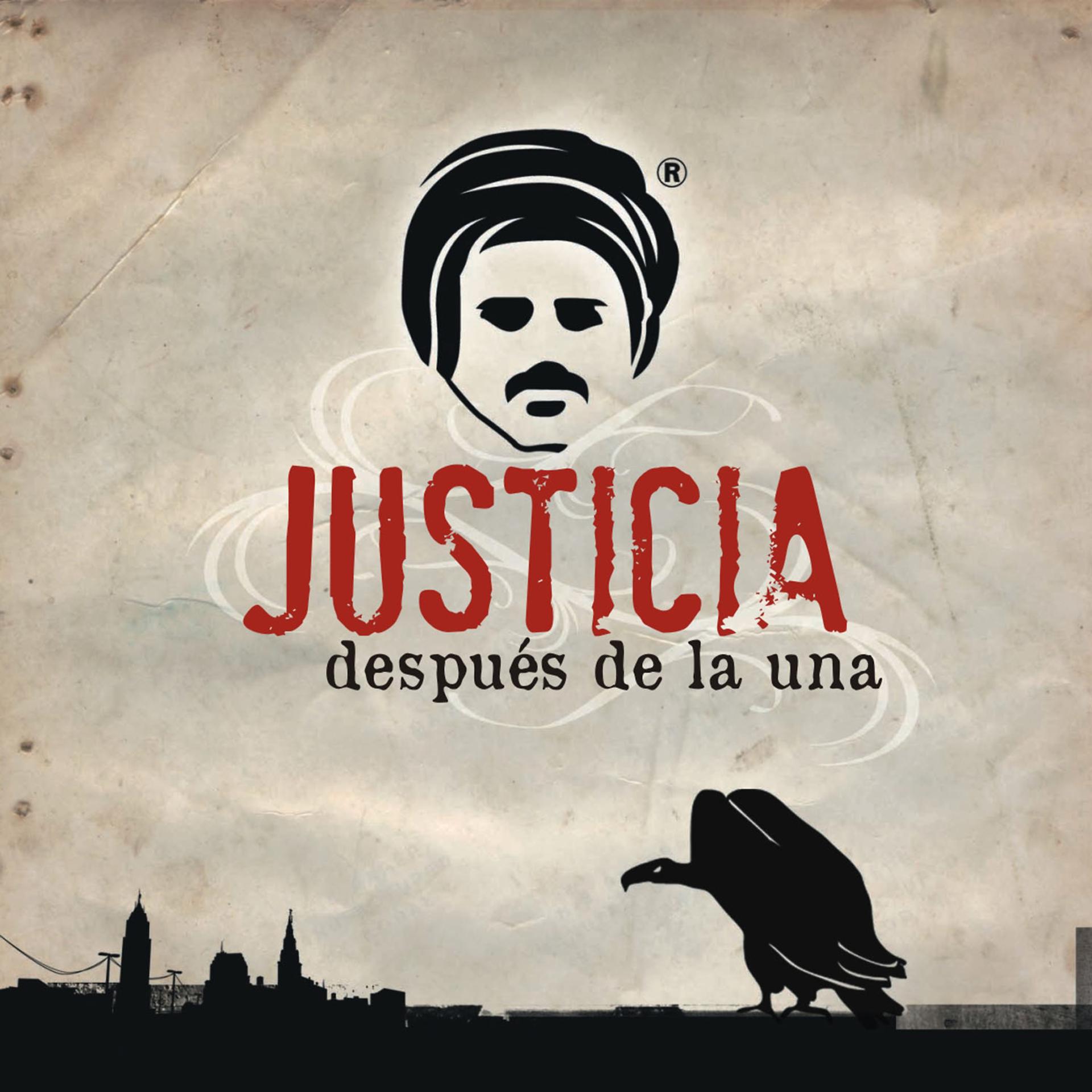 Постер альбома Justicia Despues de la Una