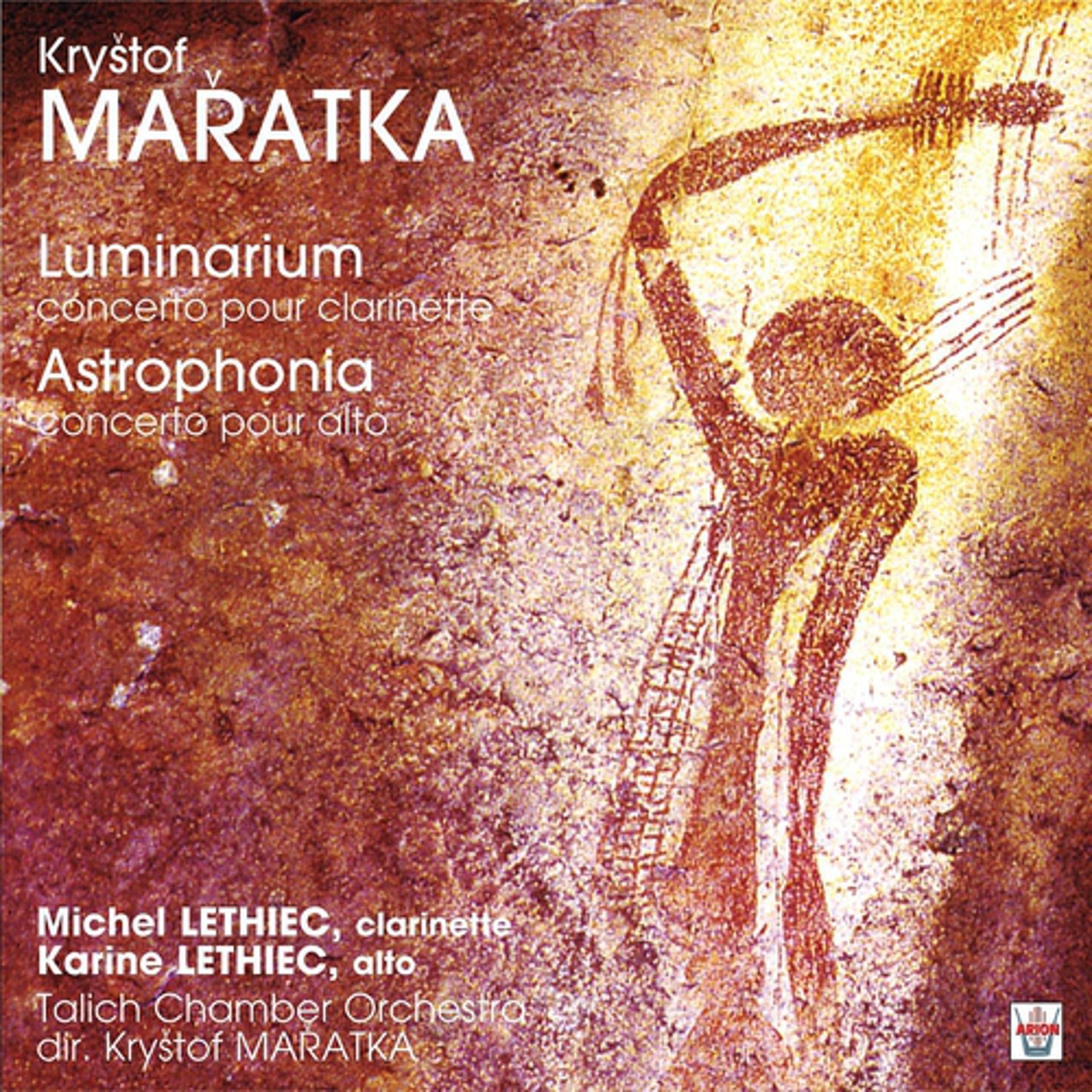 Постер альбома Maratka : Luminarium astrophonia