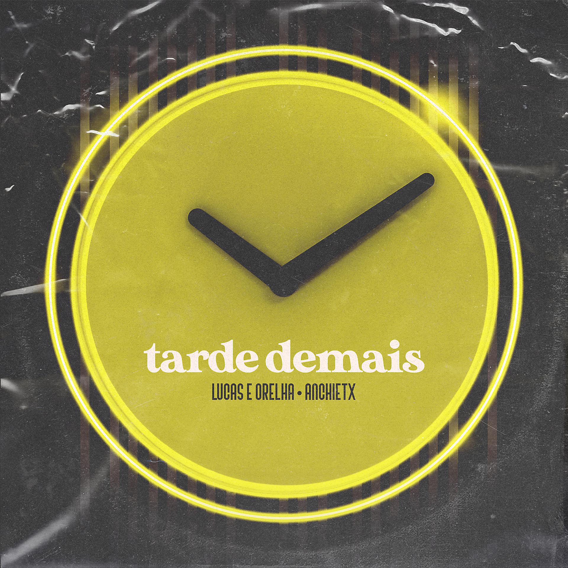 Постер альбома Tarde Demais