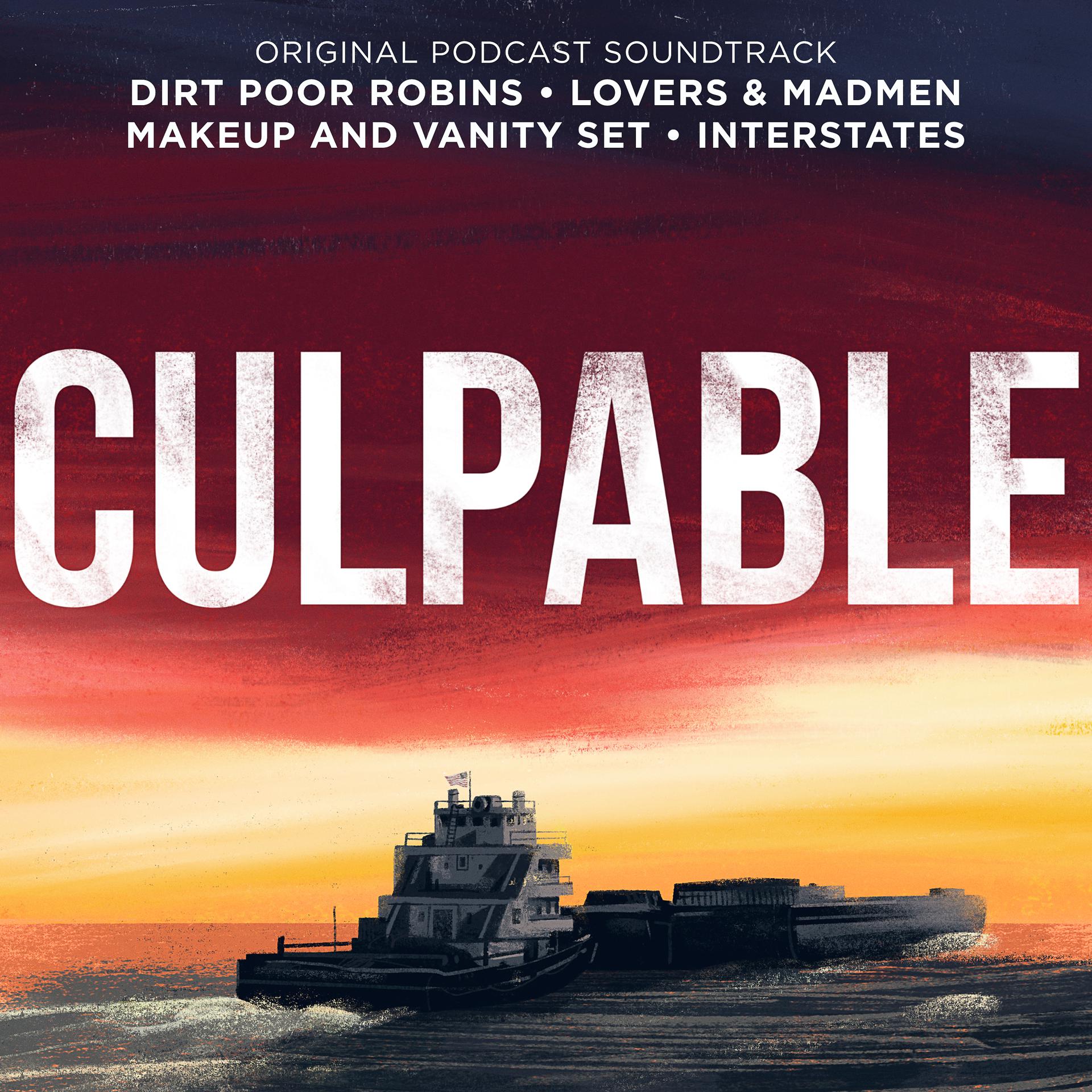 Постер альбома Culpable (Original Podcast Soundtrack)