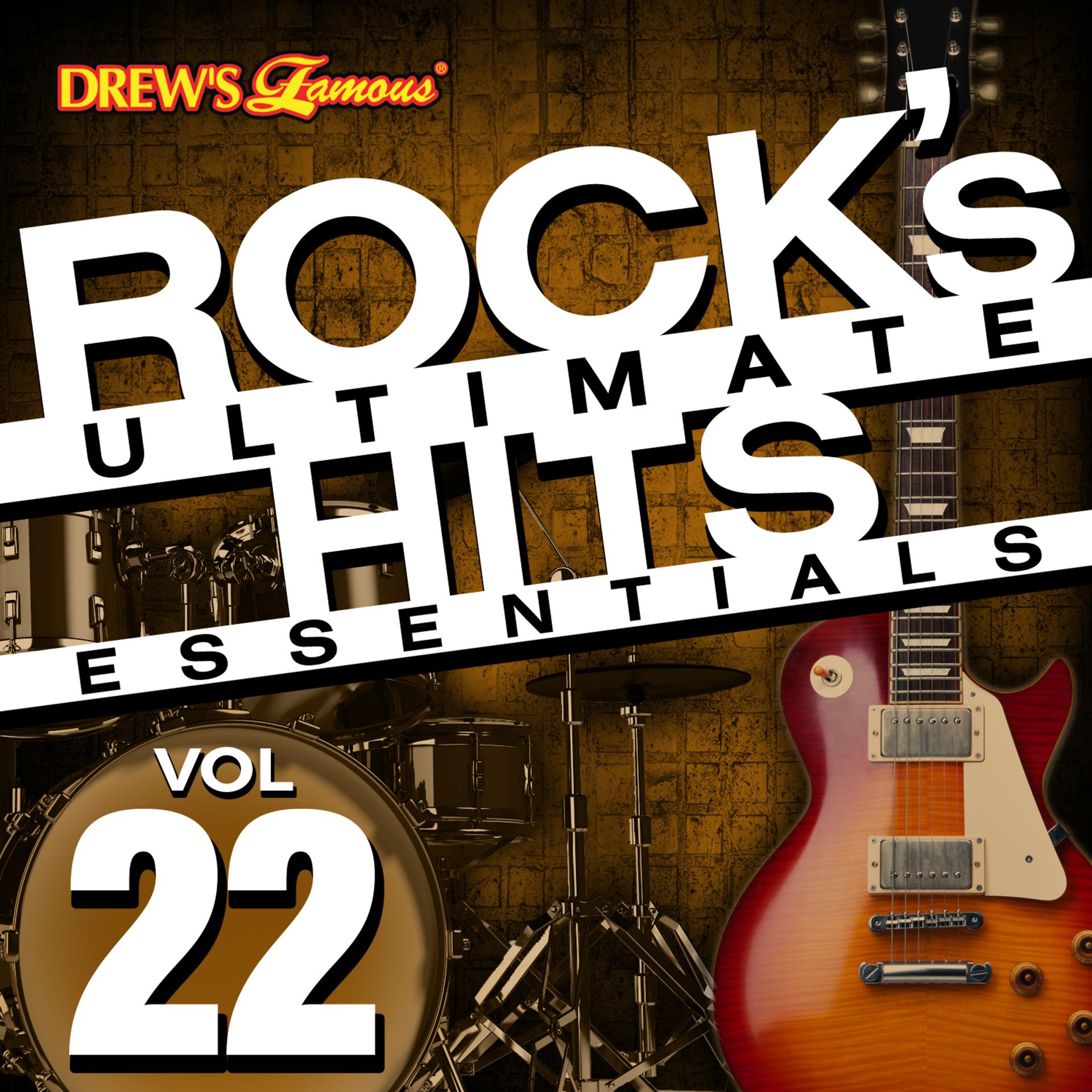 Постер альбома Rock's Ultimate Hit Essentials, Vol. 22