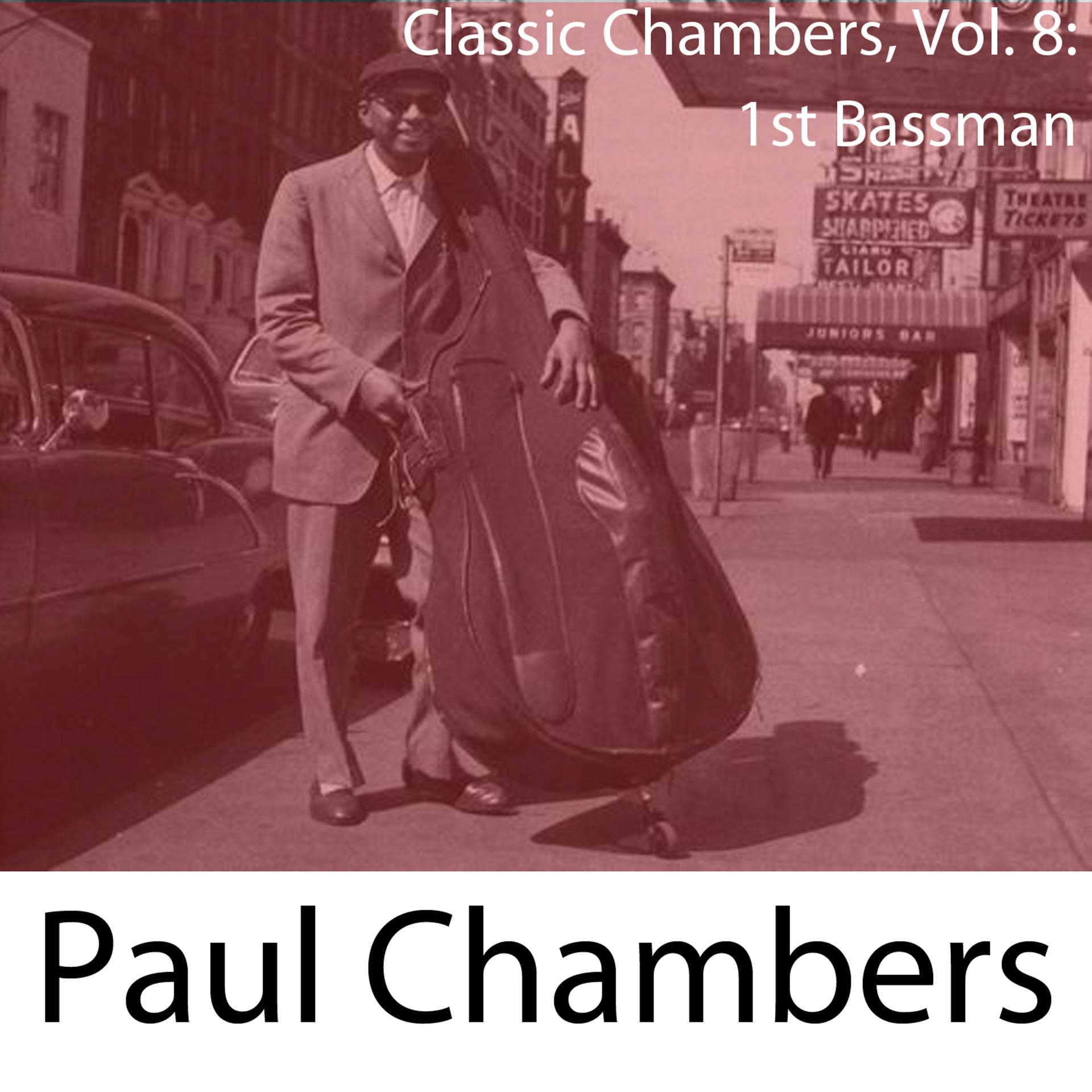 Постер альбома Classic Chambers, Vol. 8: 1st Bassman