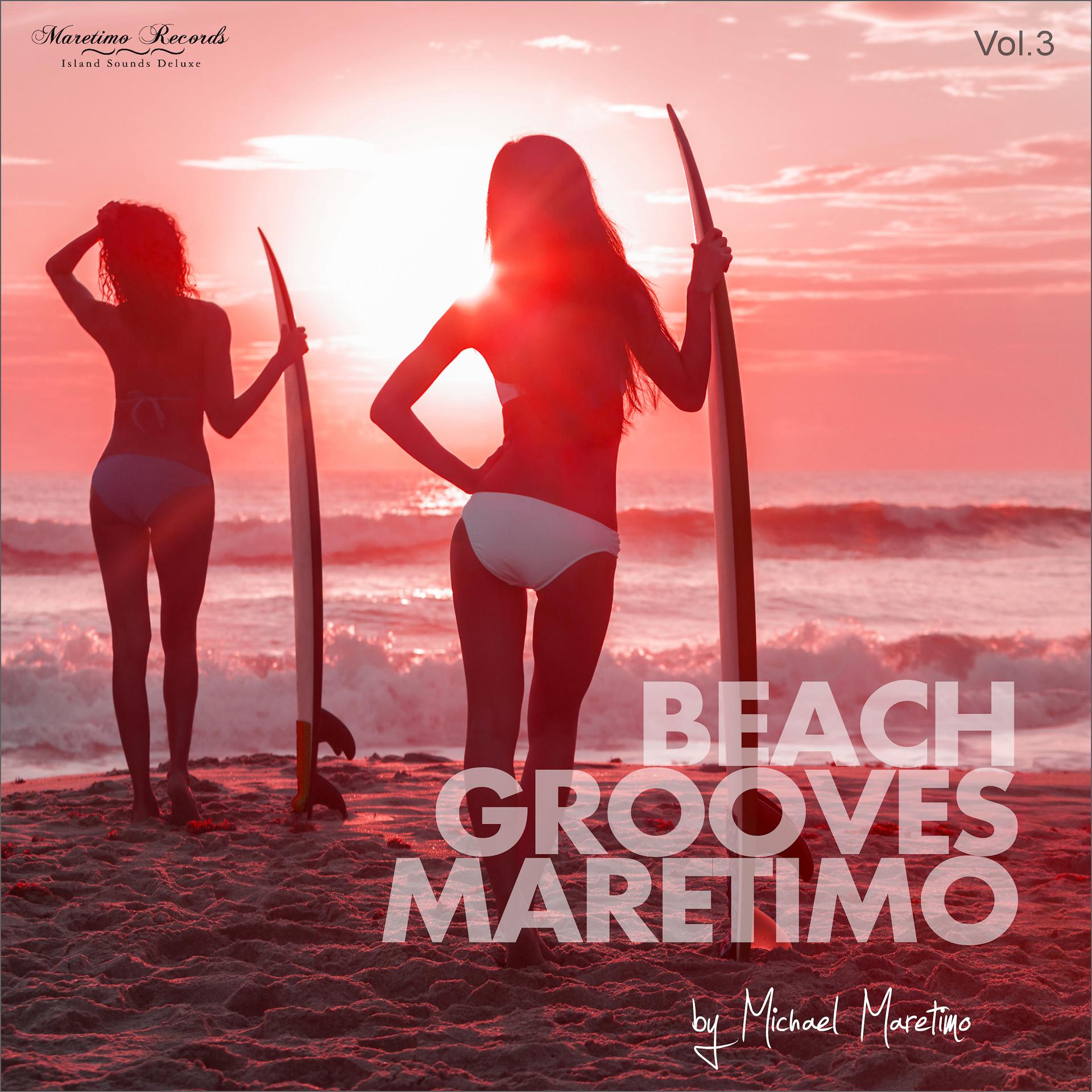 Постер альбома Beach Grooves Maretimo, Vol. 3 - House & Chill Sounds to Groove and Relax