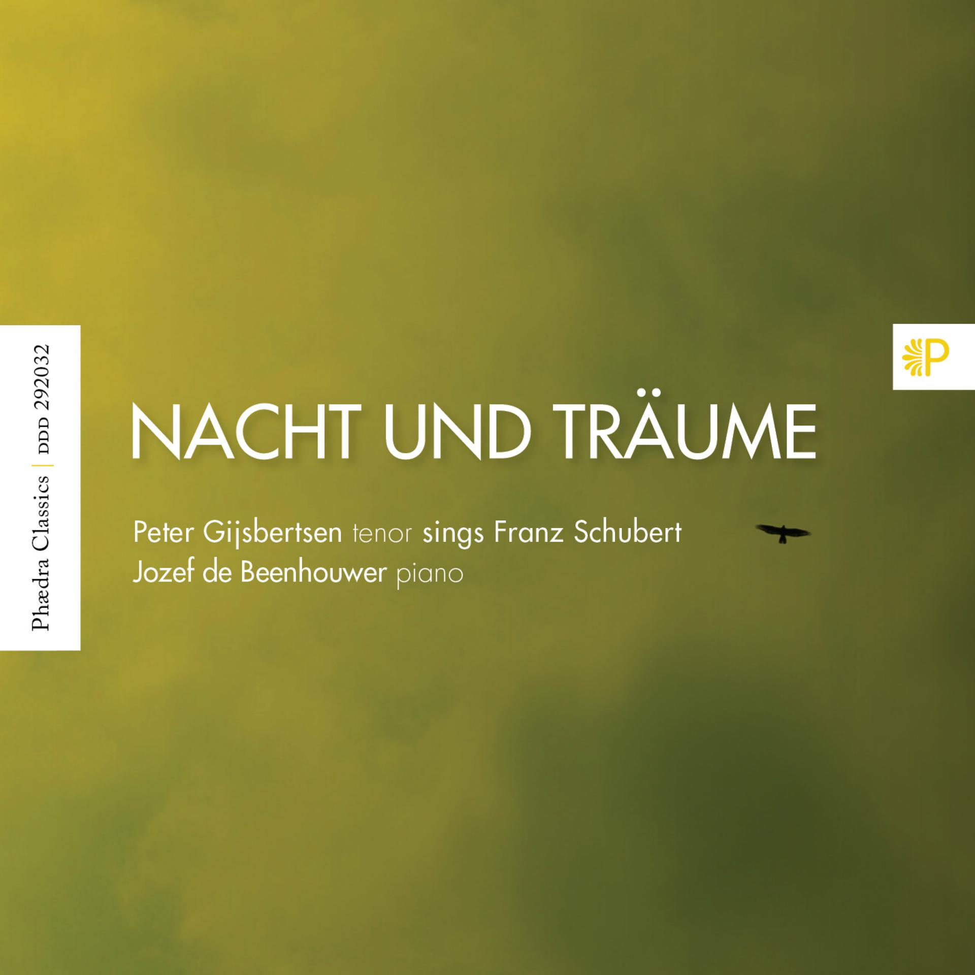 Постер альбома Schubert: Nacht und Träume